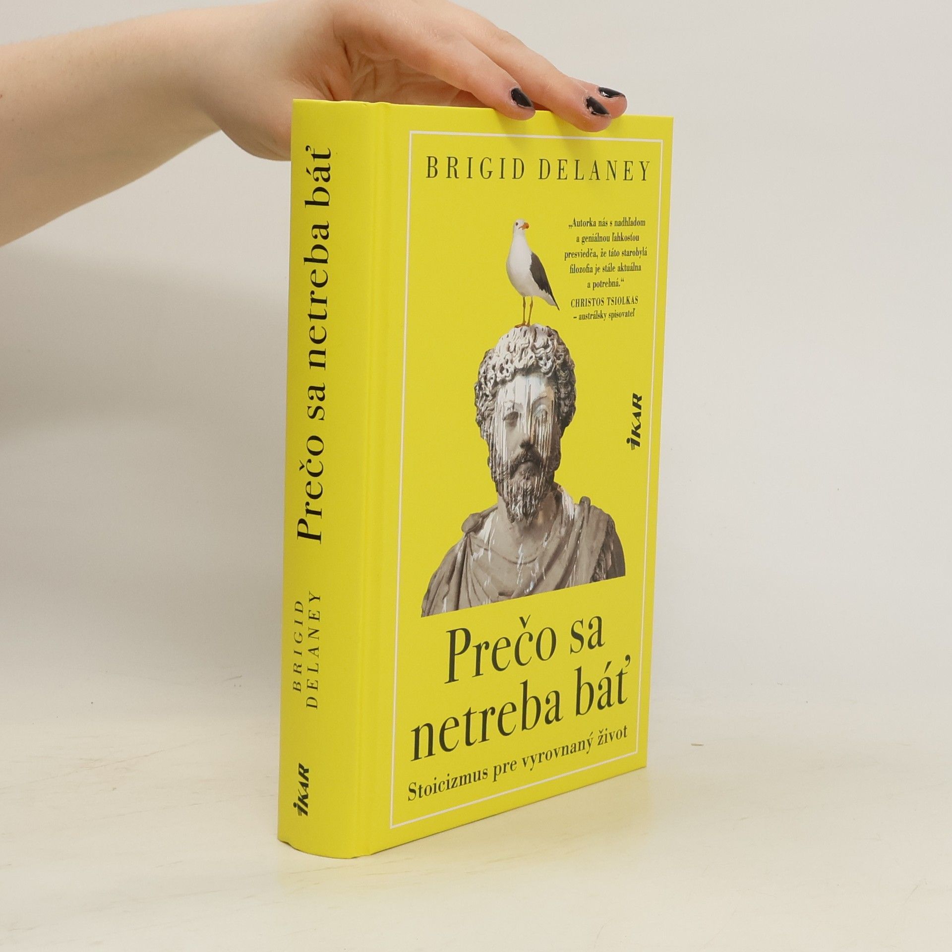 Brigid Delaney Prečo sa netreba báť