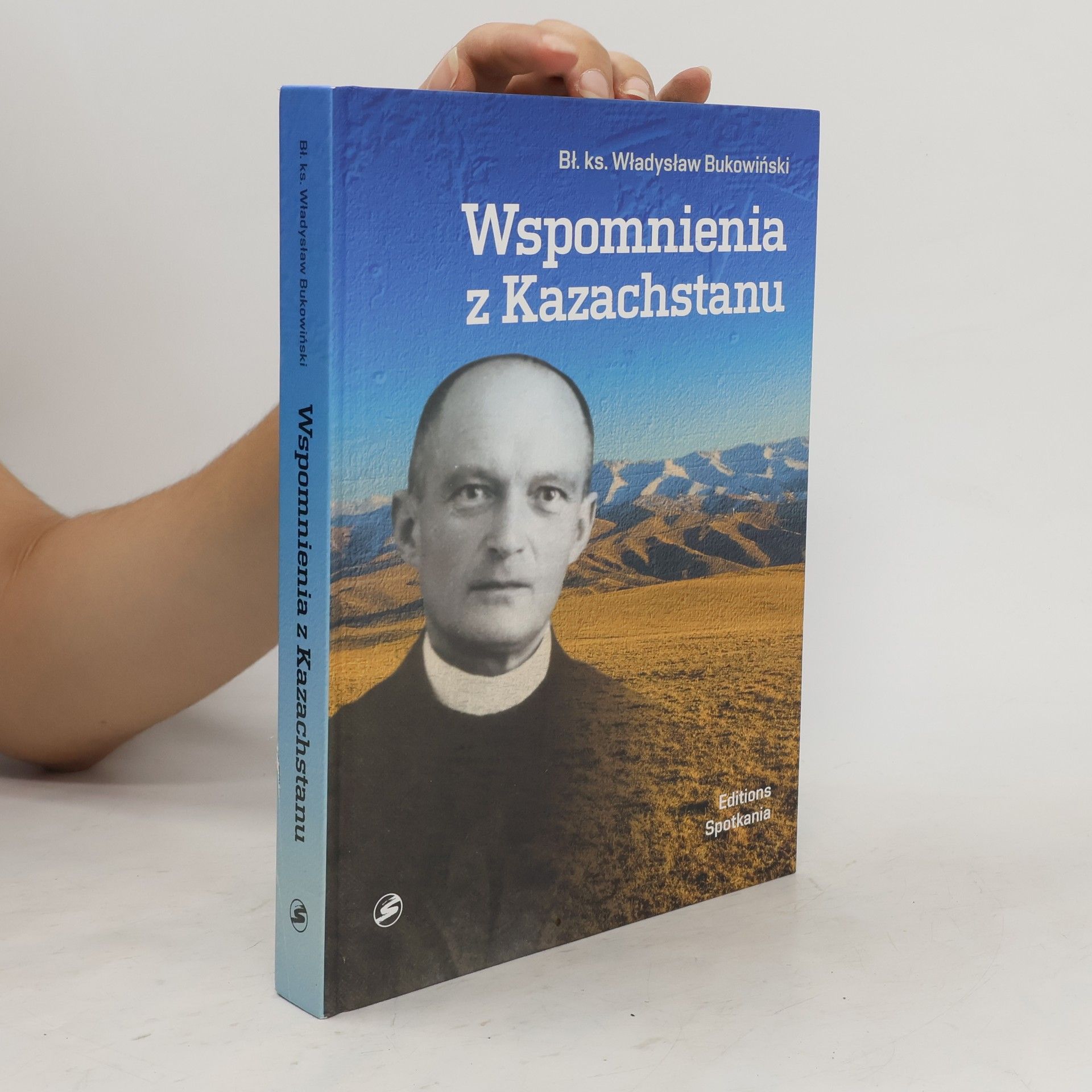 Władysław Bukowiński Wspomnienia z Kazachstanu