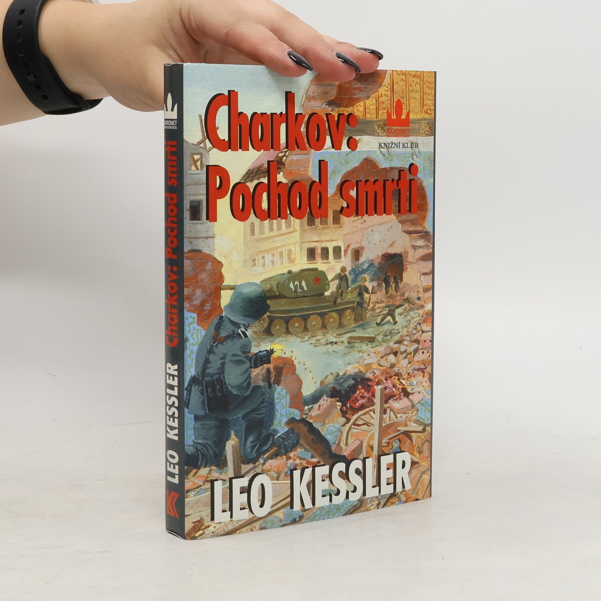 Charles Whiting Charkov: Pochod smrti: Z historie pluku SS Wotan