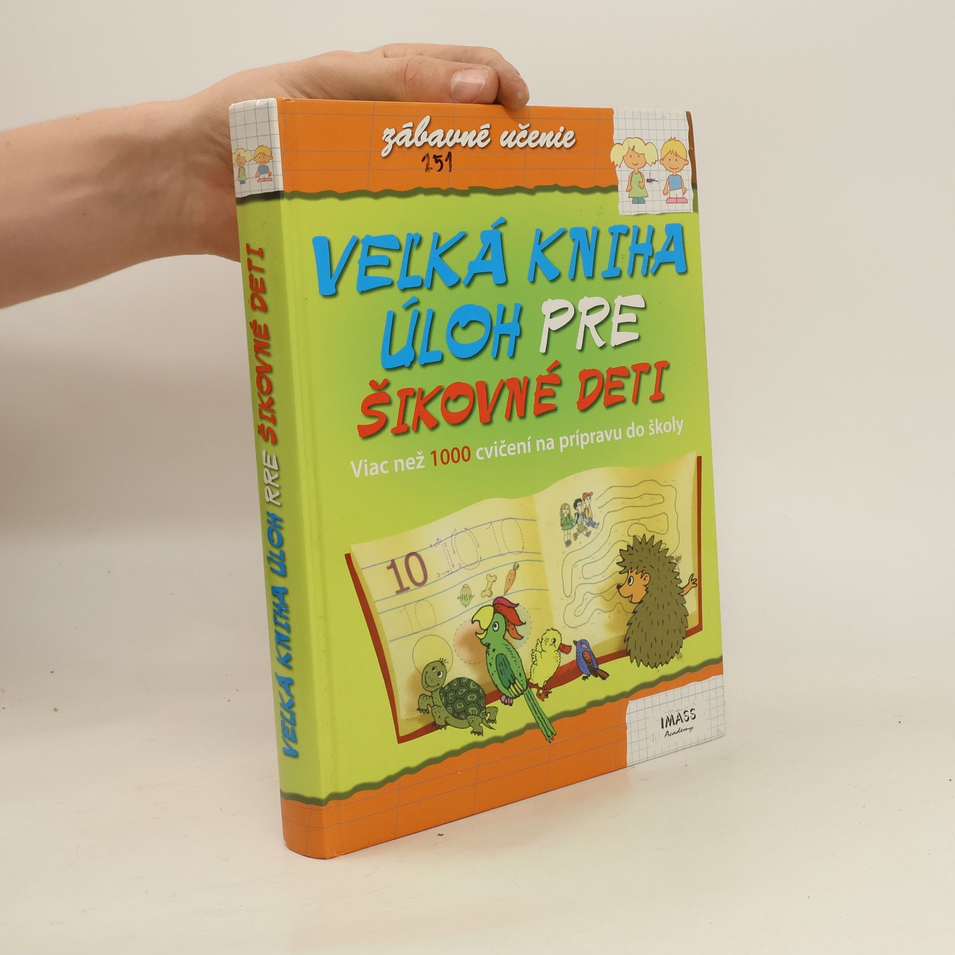 kolektiv Veľká kniha úloh pre predškolákov