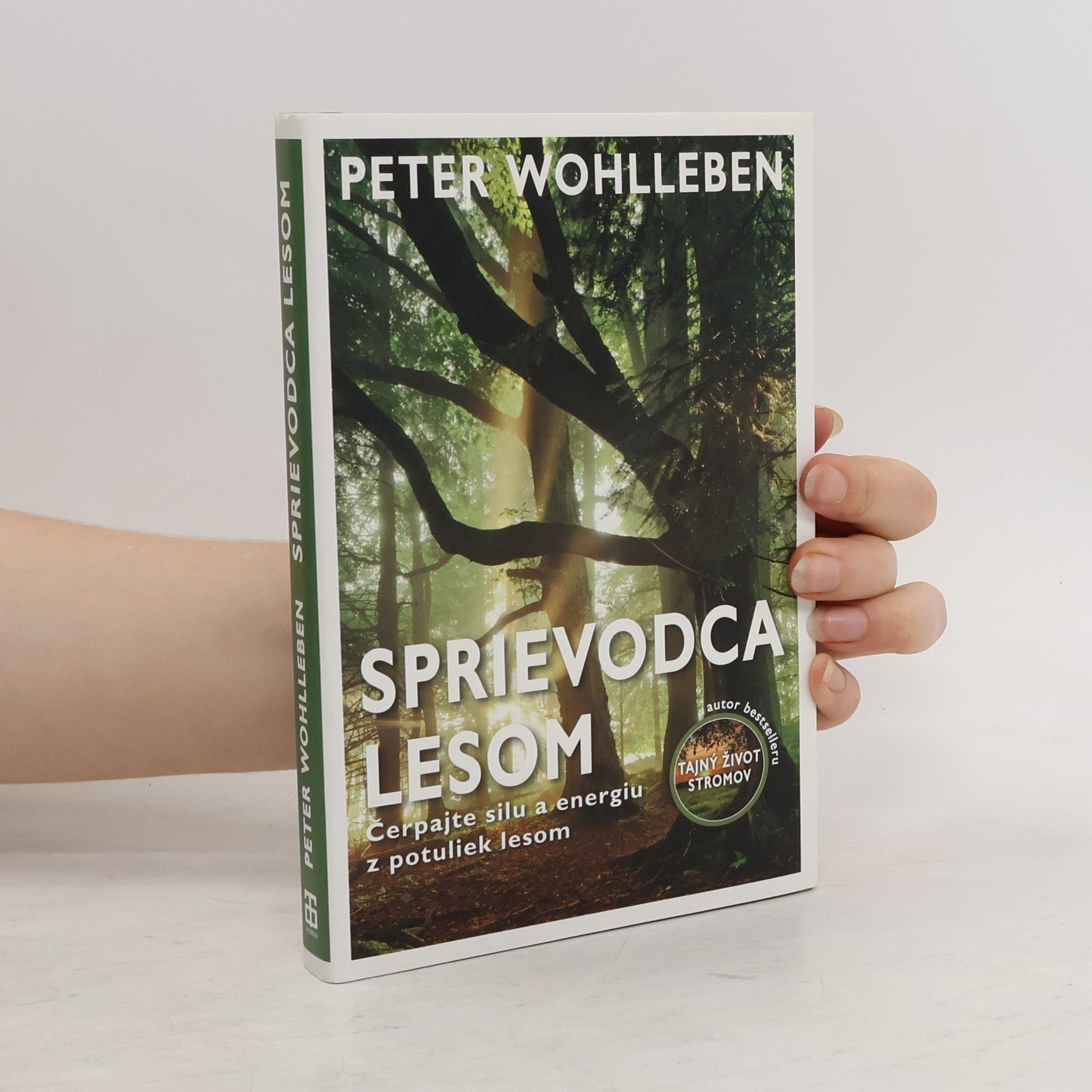 Peter Wohlleben Sprievodca lesom