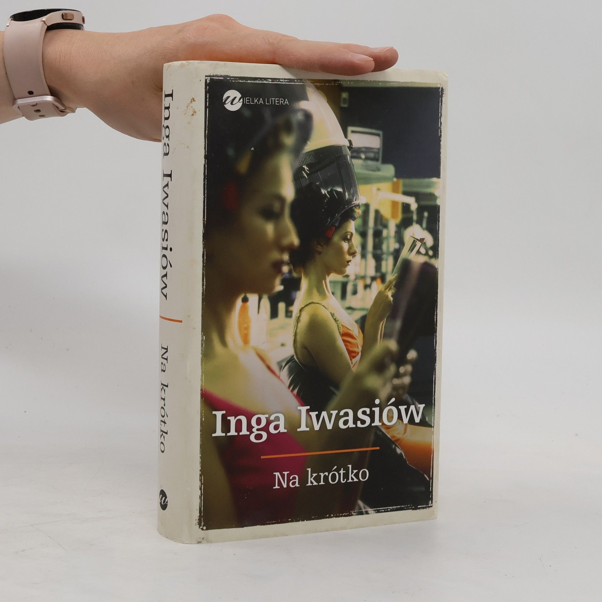 Inga Iwasiów Na krótko