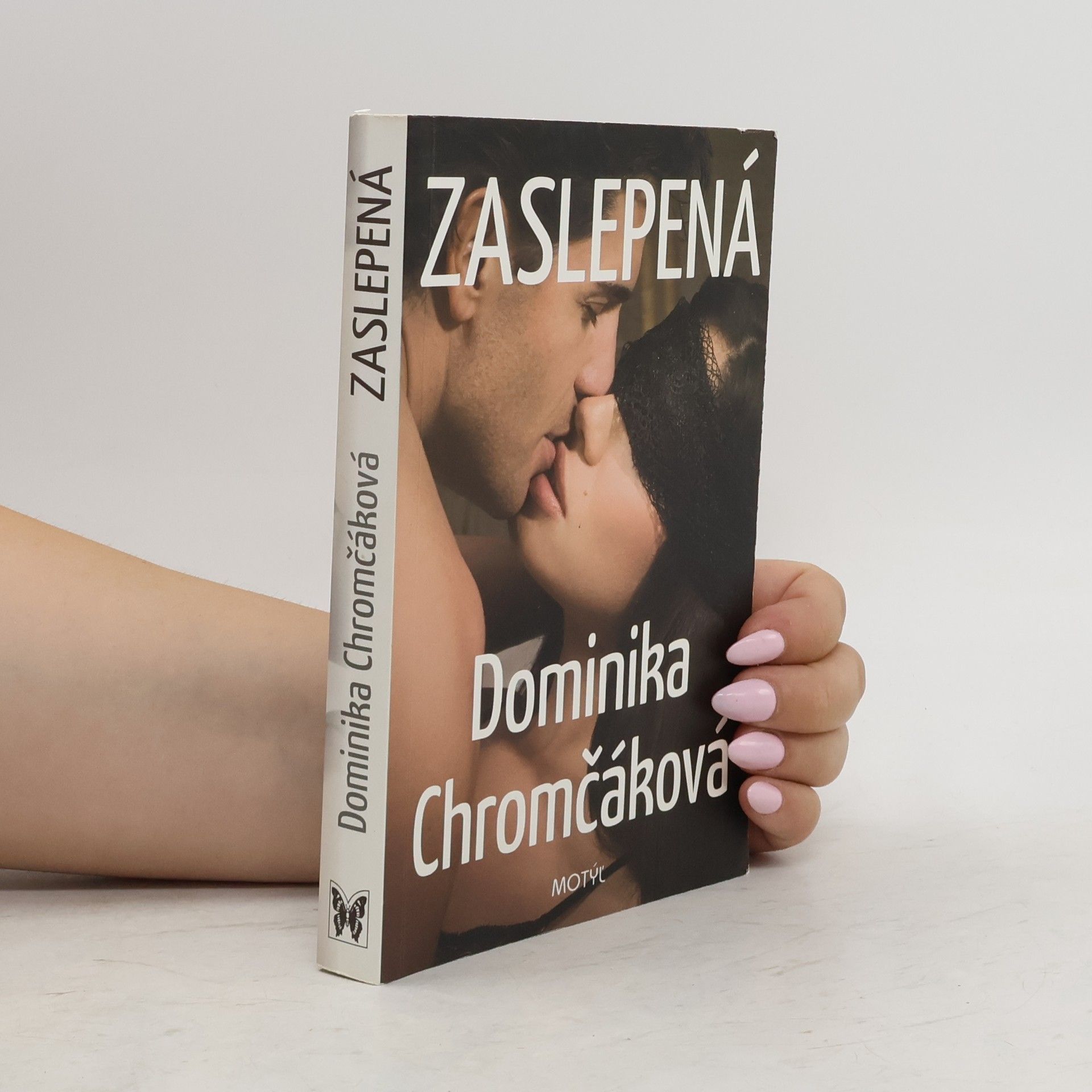 Dominika Chromčáková Zaslepená