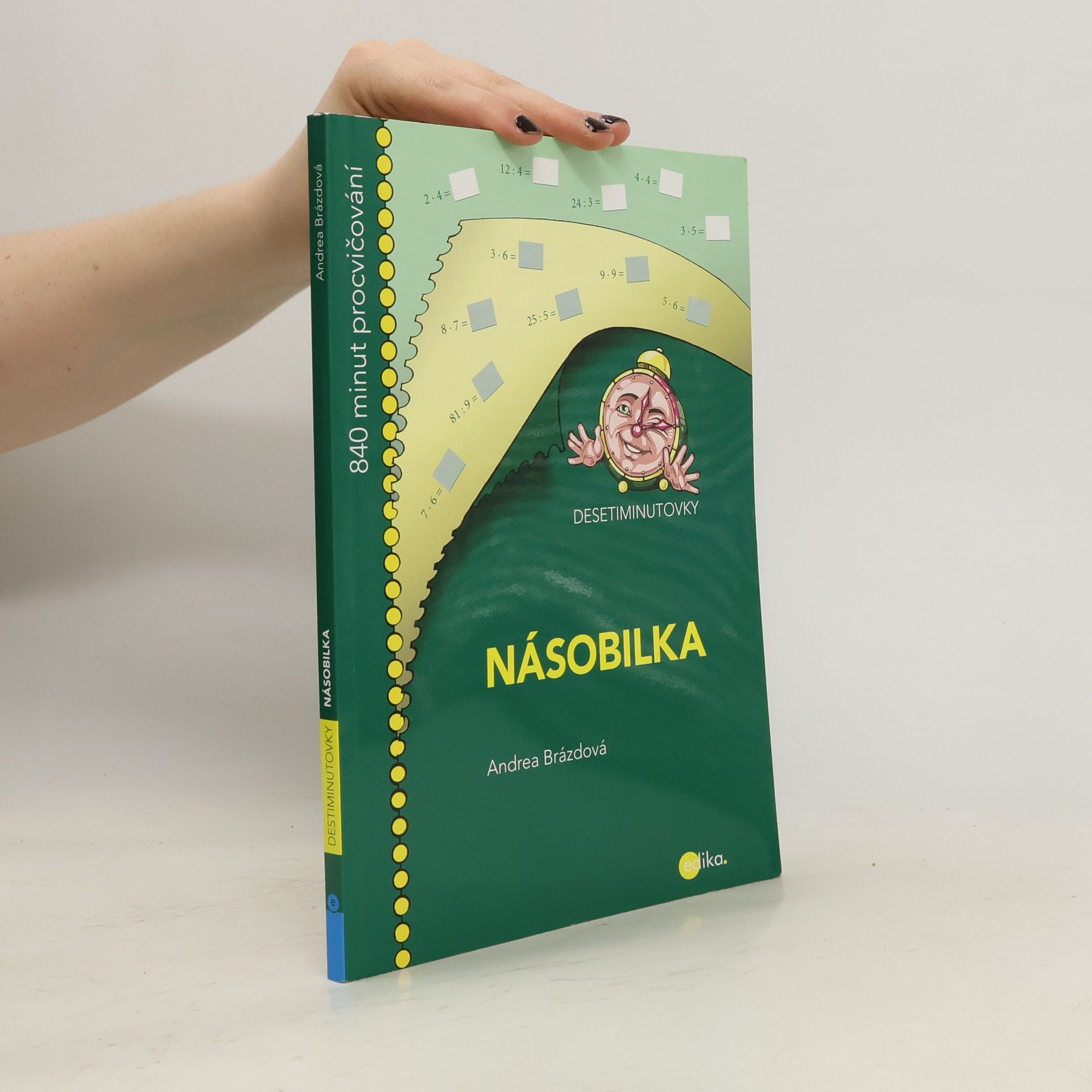 Andrea Brázdová Desetiminutovky: Násobilka