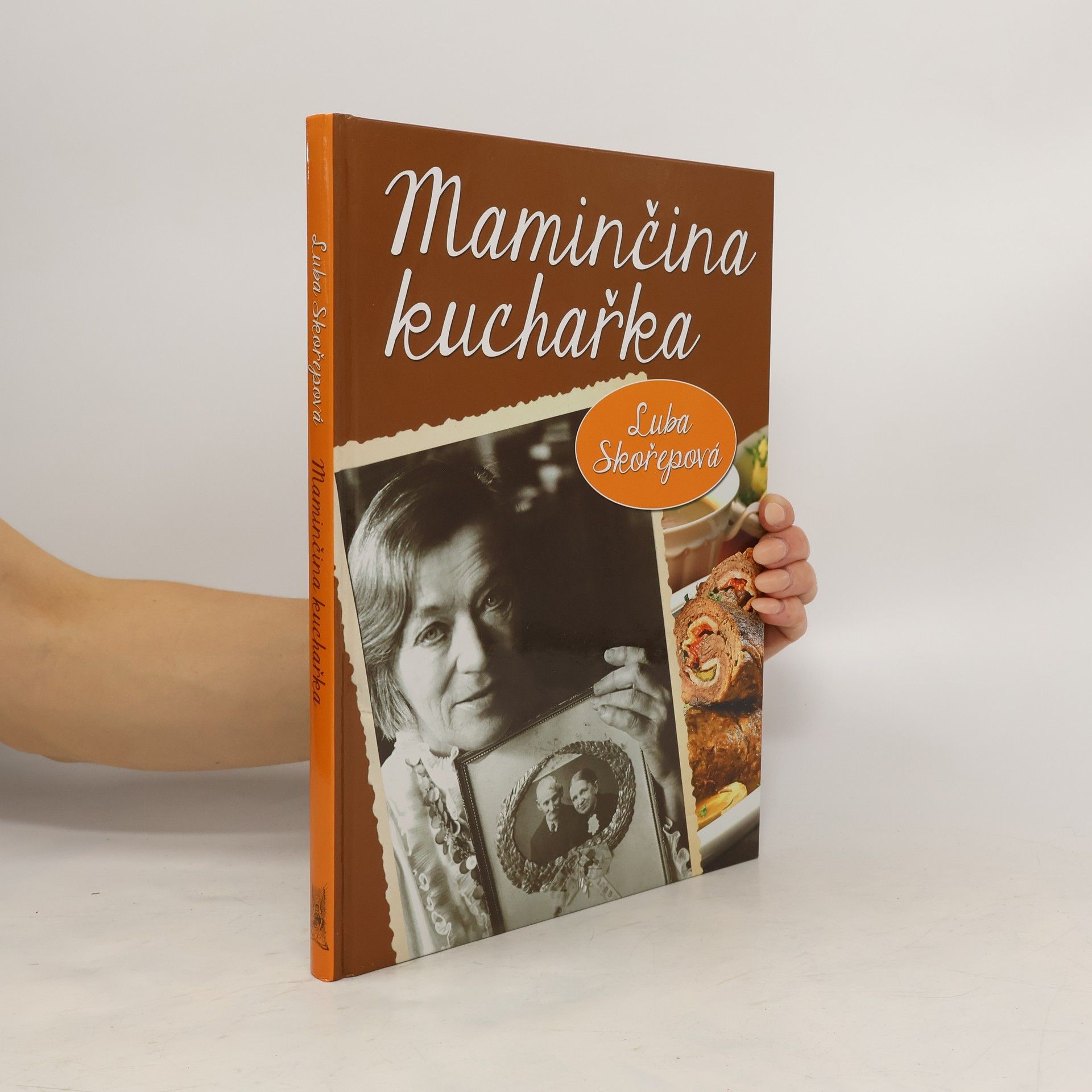 Luba Skořepová Maminčina kuchařka