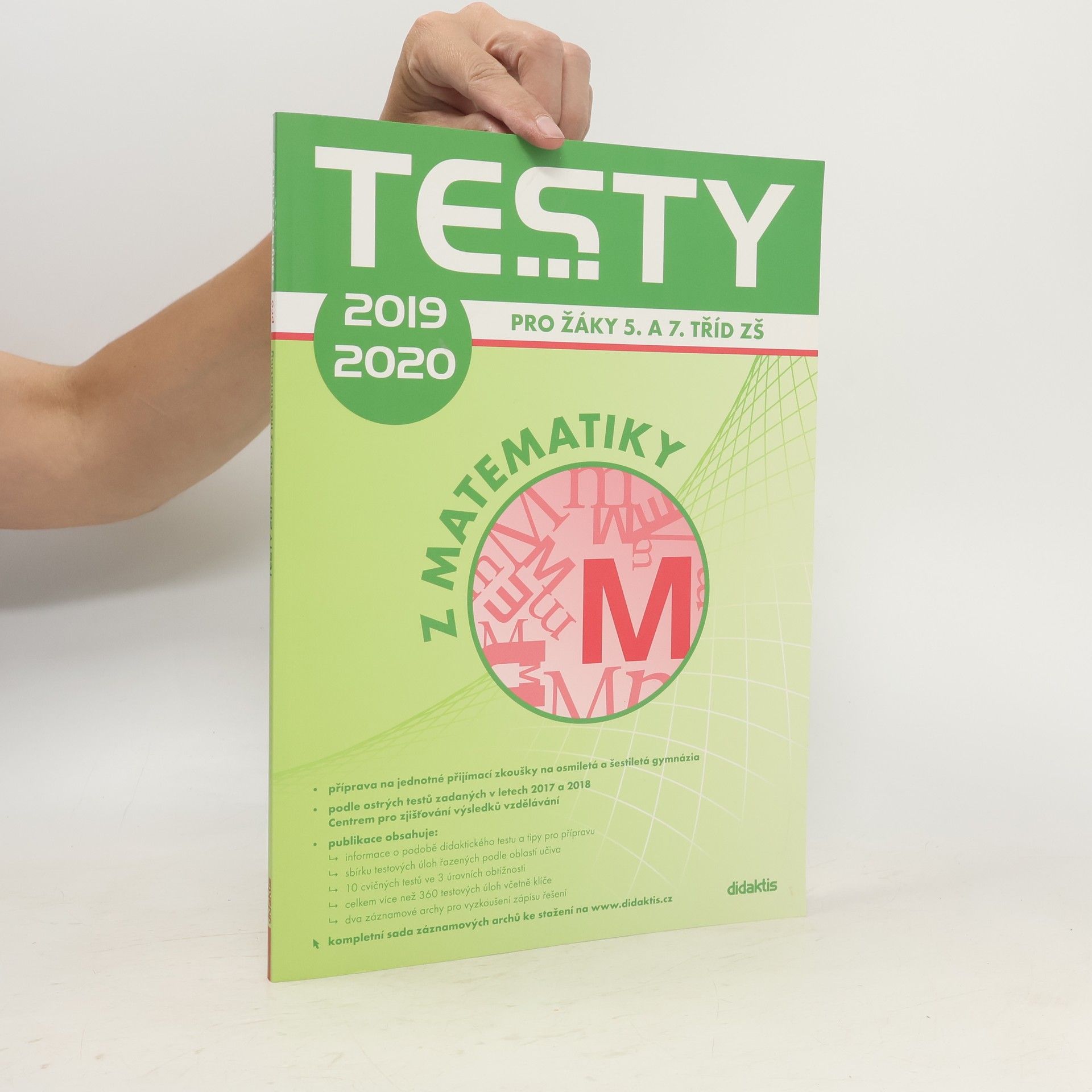 Collectif d'auteurs Testy ... z matematiky: Pro žáky 5. a 7. tříd ZŠ 2019-2020
