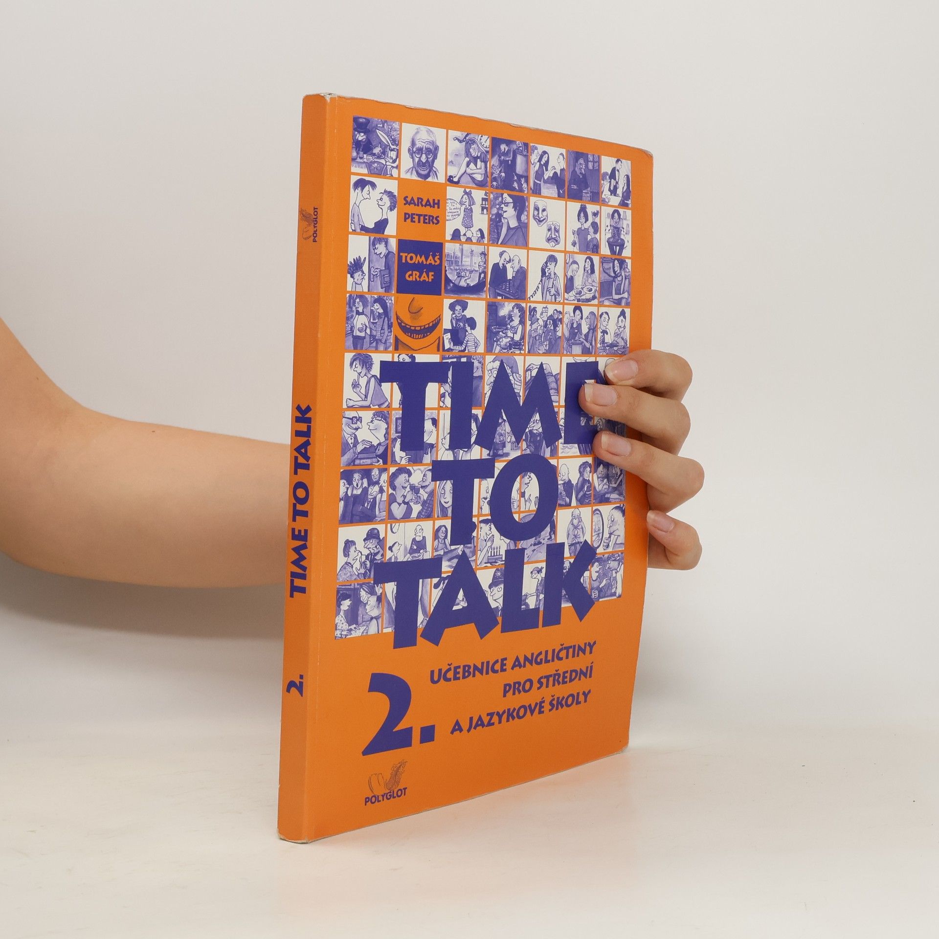 Tomáš Gráf Time to talk 2. Učebnice angličtiny pro střední a jazykové školy
