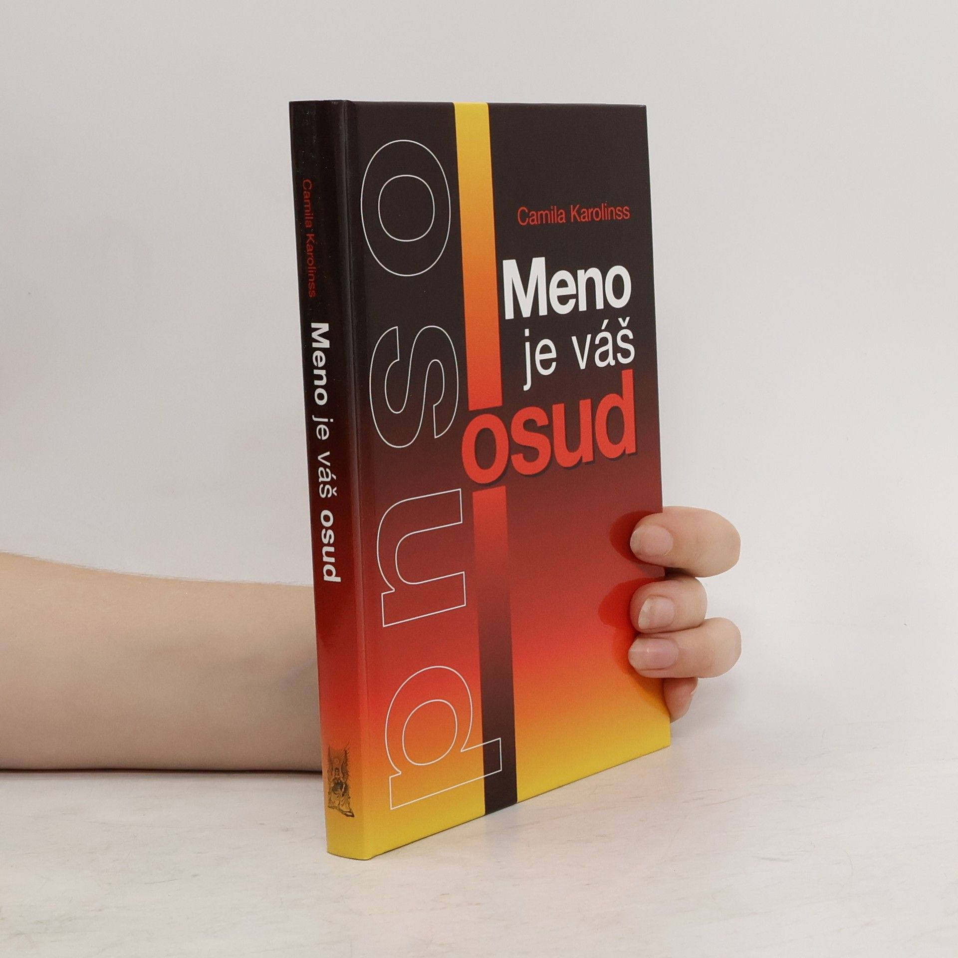 Camila Karolinss Meno je váš osud