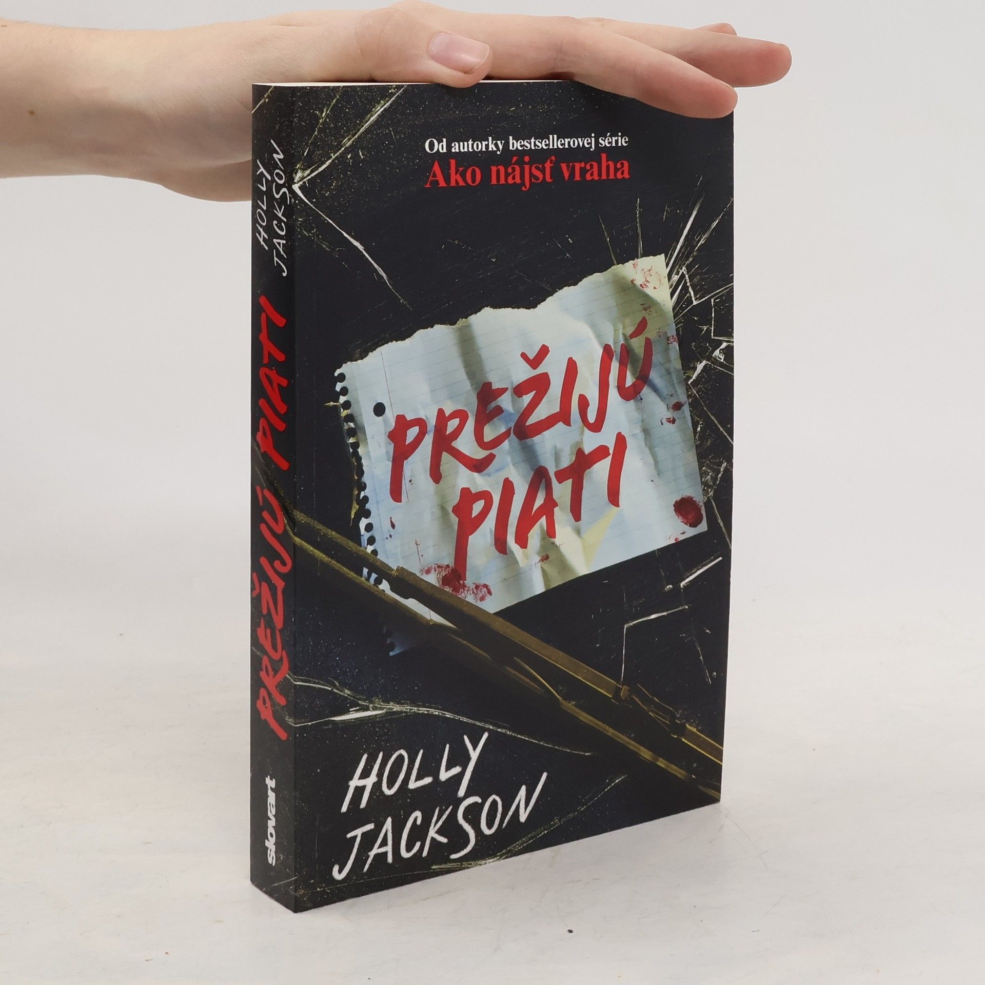 Holly Jackson Prežijú piati