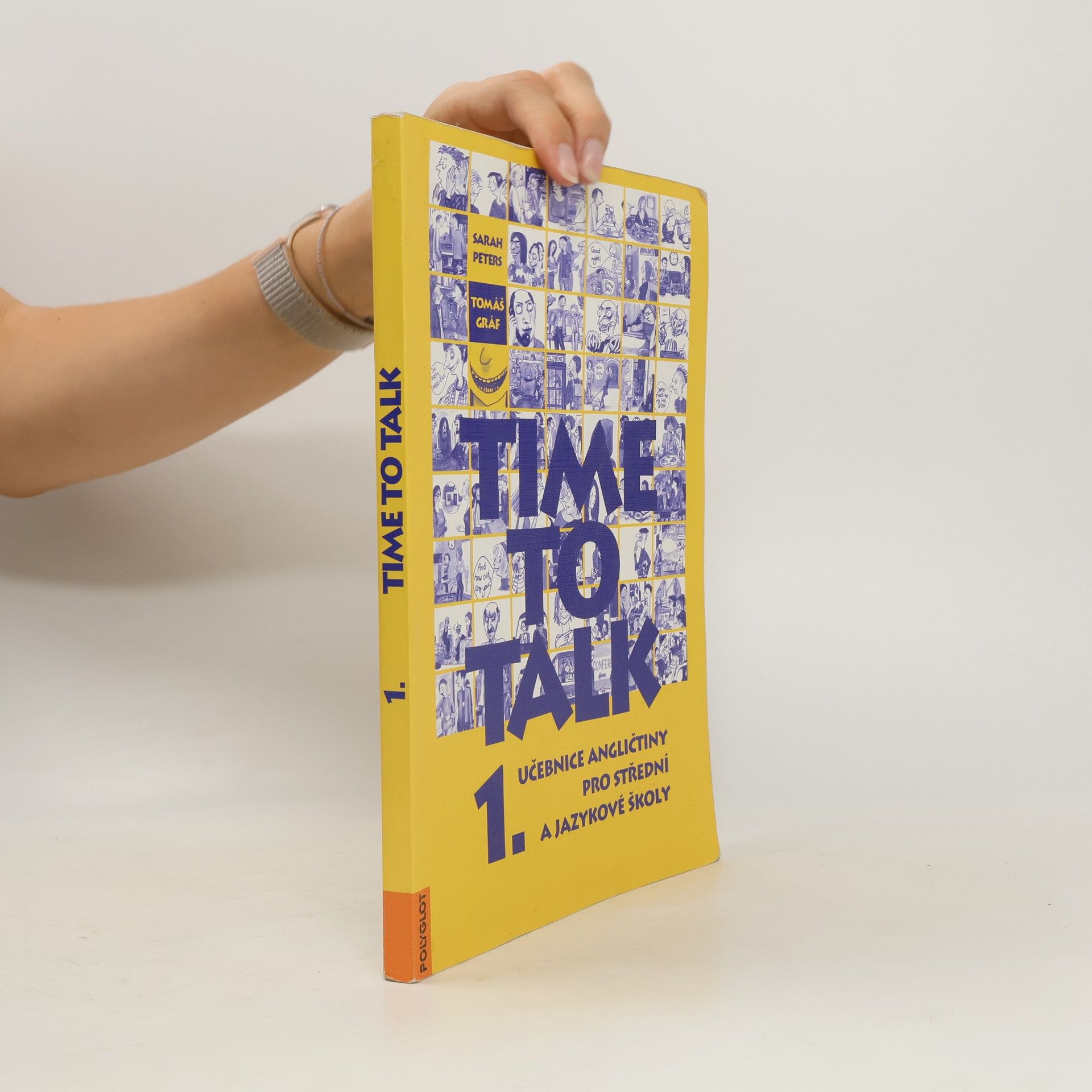 Tomáš Gráf Time to talk 1. Učebnice angličtiny pro střední a jazykové školy