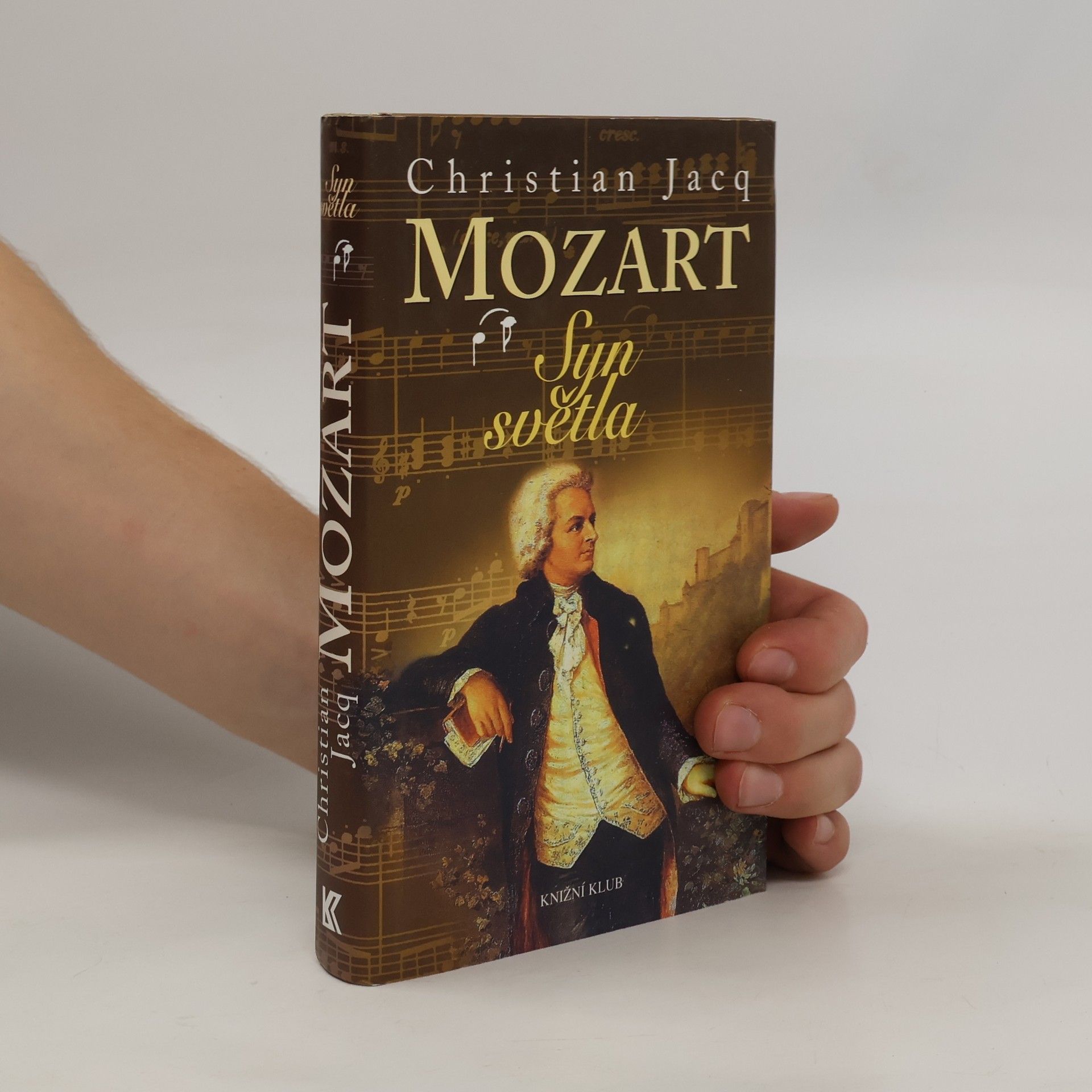 Christian Jacq Mozart - Syn světla