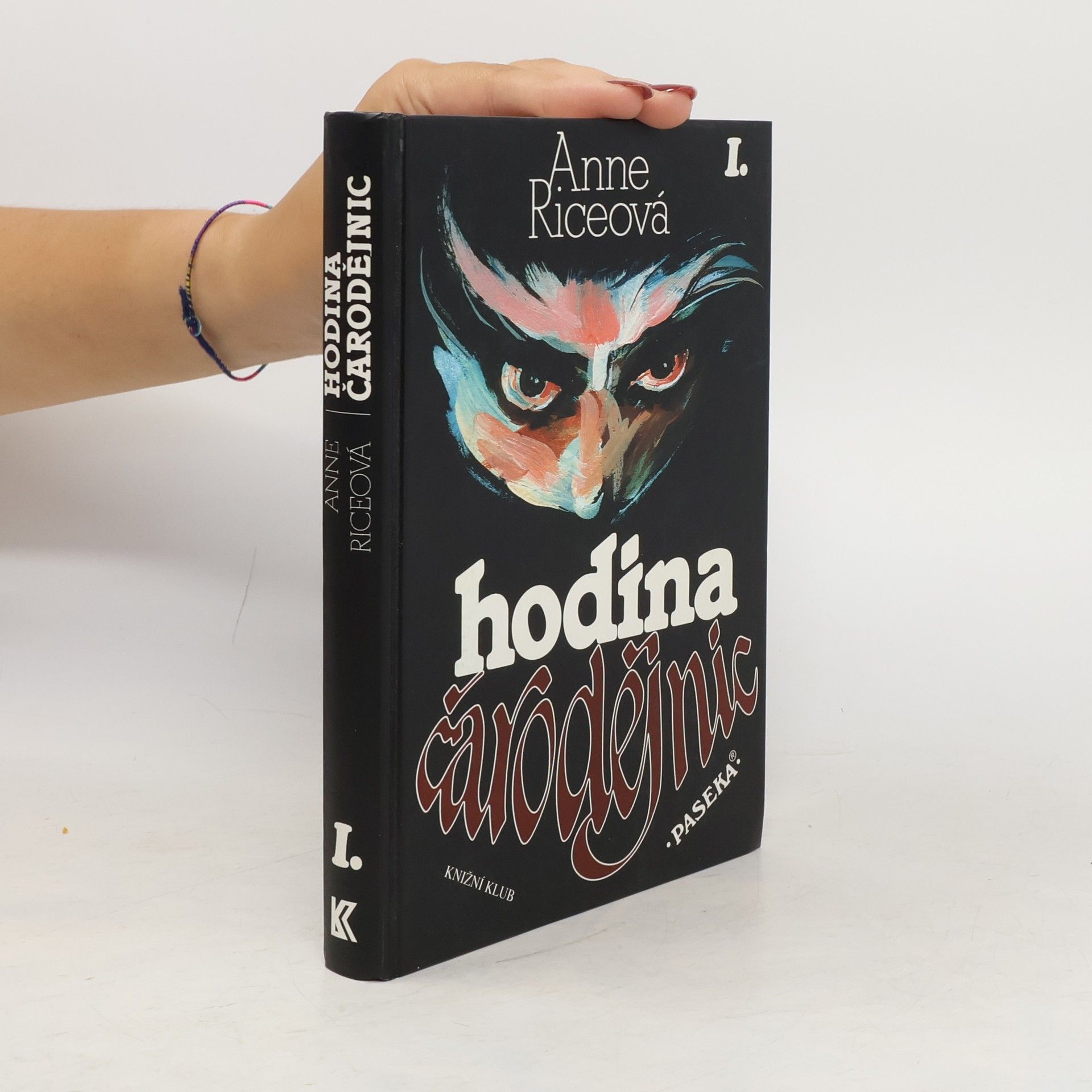 Anne Rice Hodina čarodějnic I.