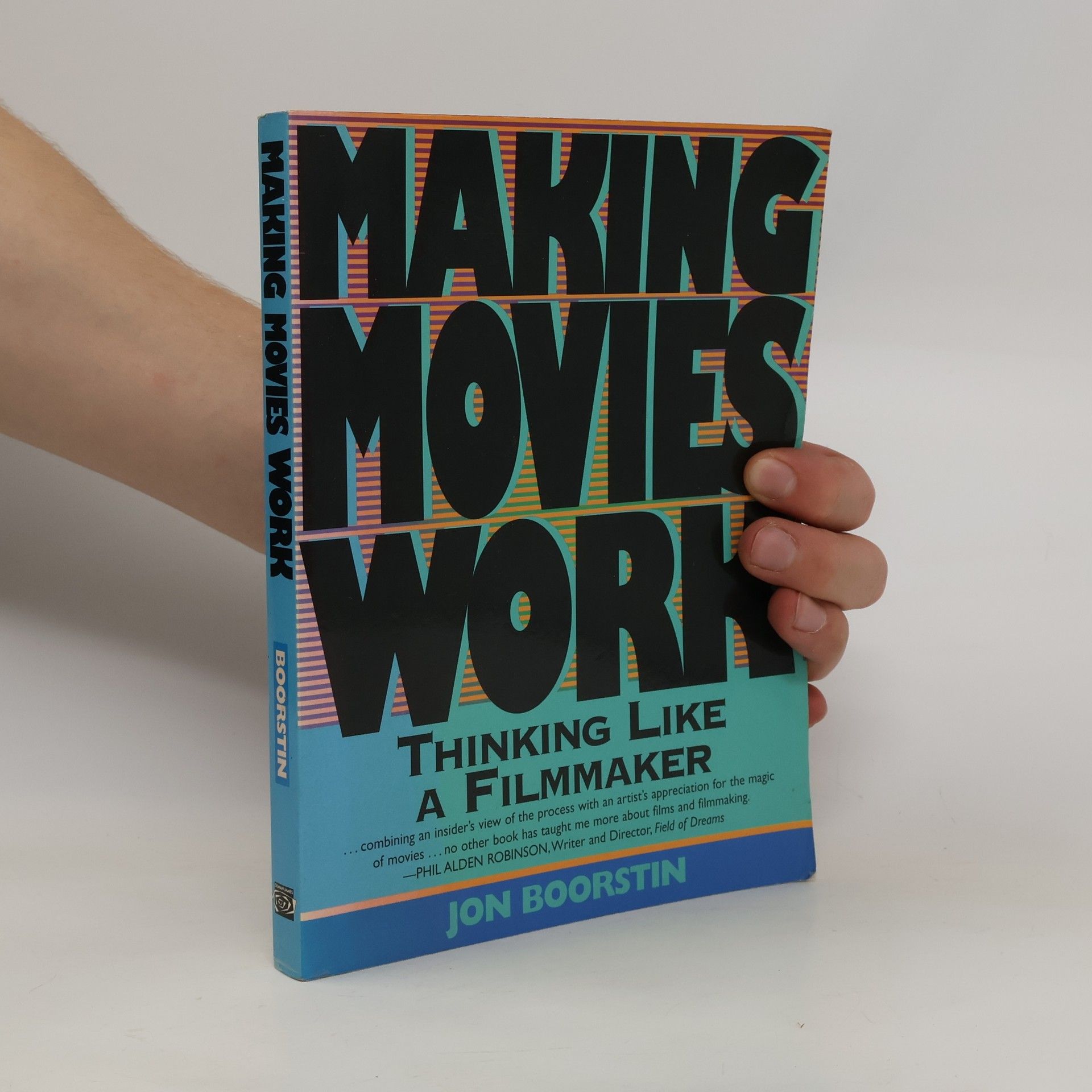 Jon Boorstin Making Movies Work