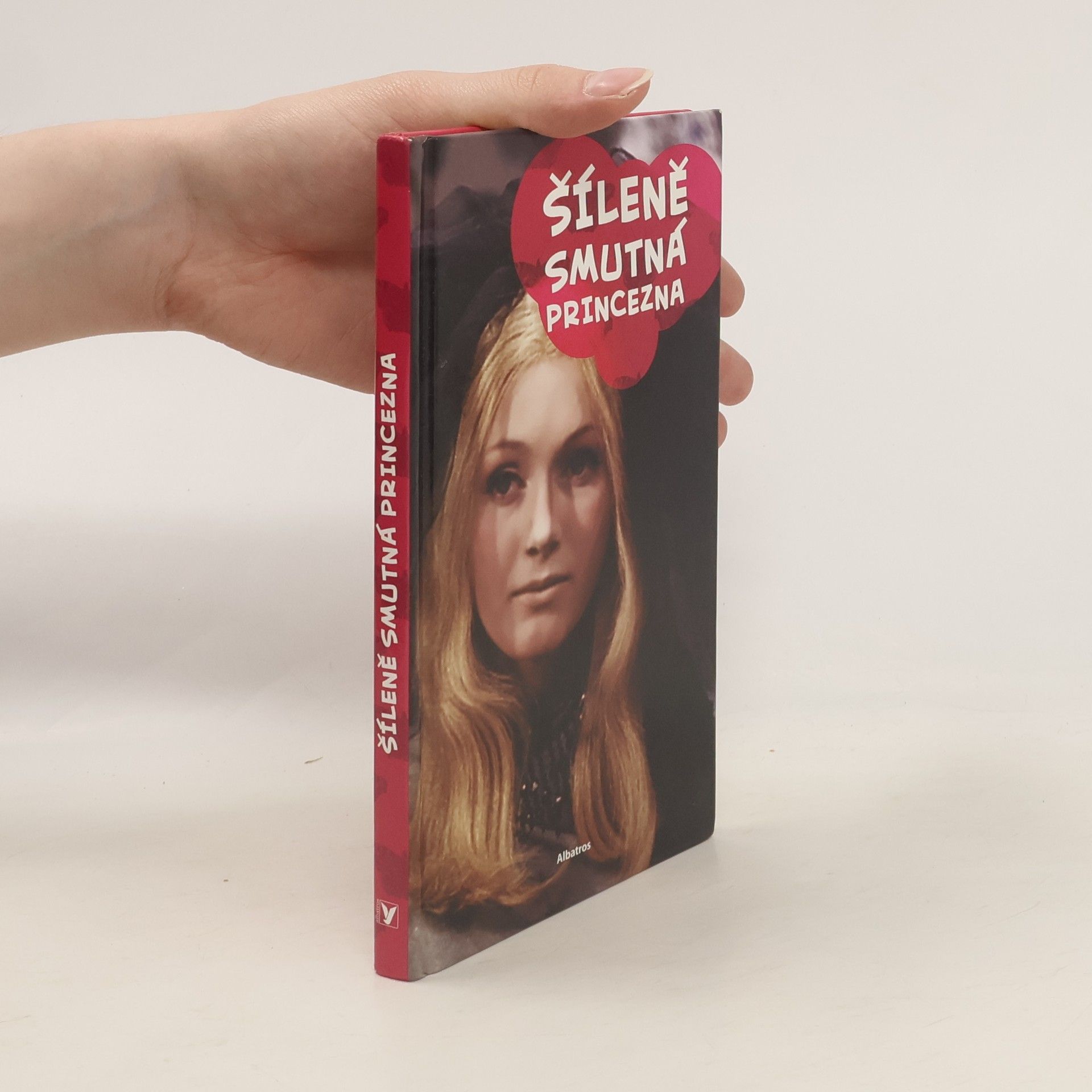Dana Stuchlá Šíleně smutná princezna