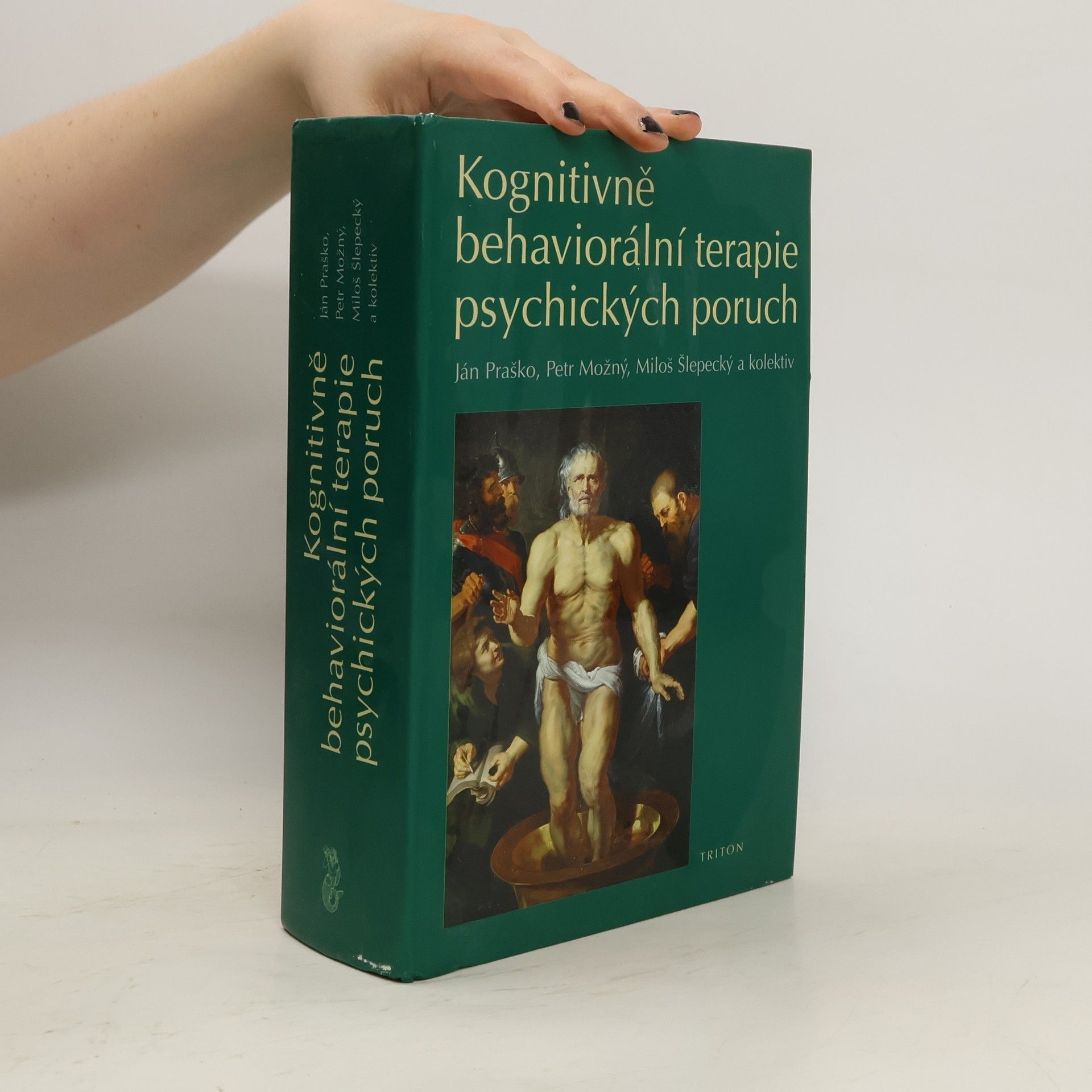 Ján Praško Kognitivně behaviorální terapie psychických poruch
