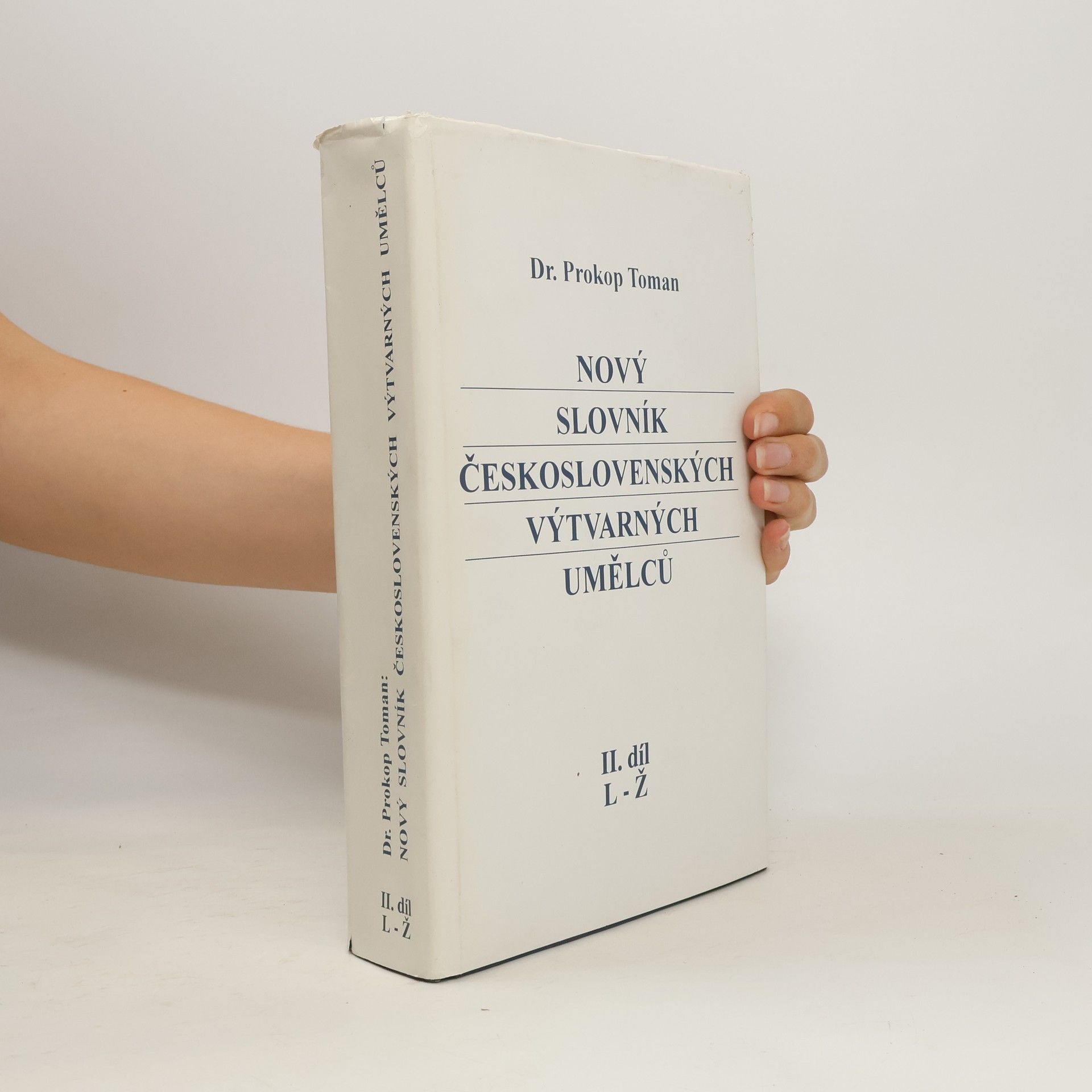 Prokop Toman Nový slovník československých výtvarných umělců II., L-Ž