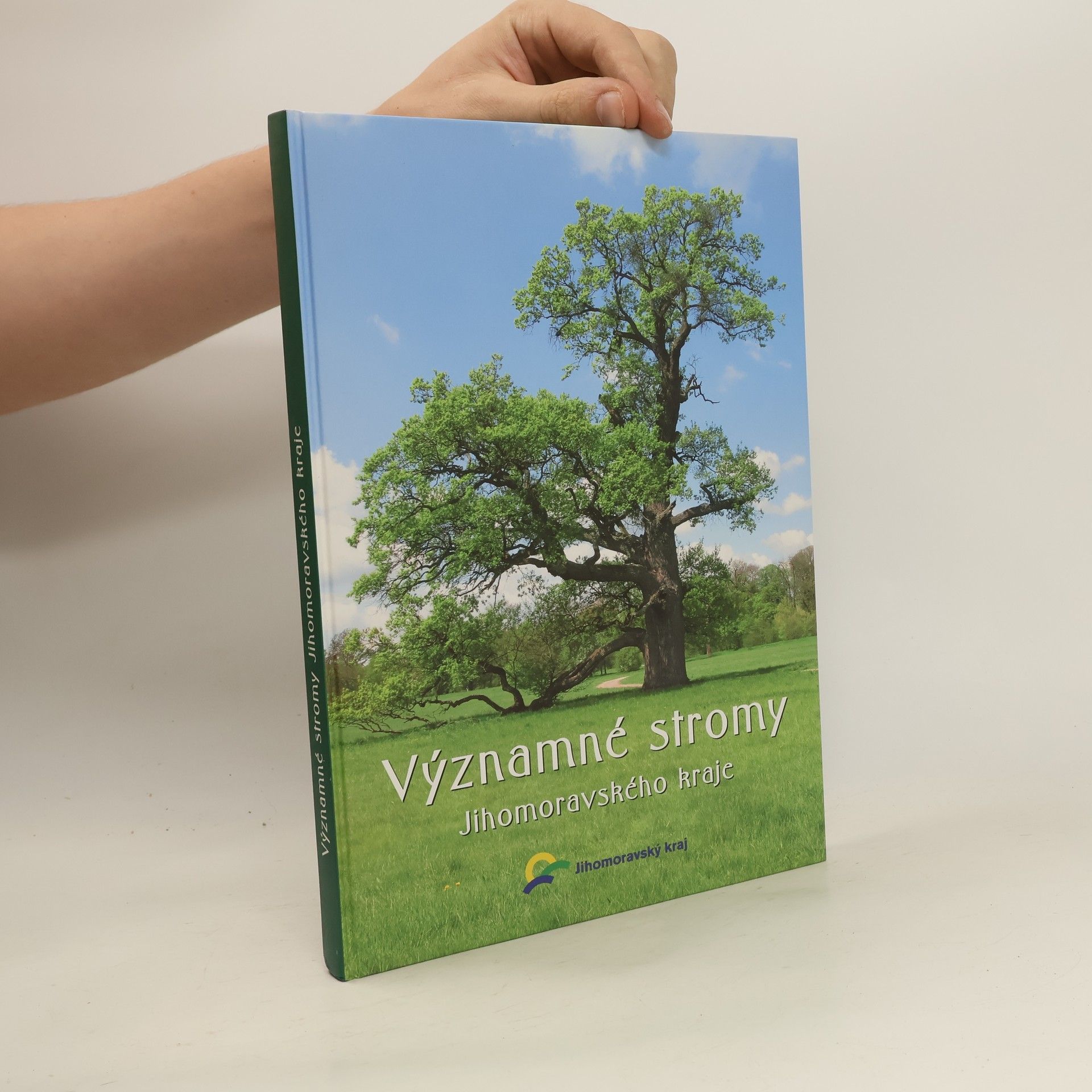 Josef Martiško Významné stromy Jihomoravského kraje