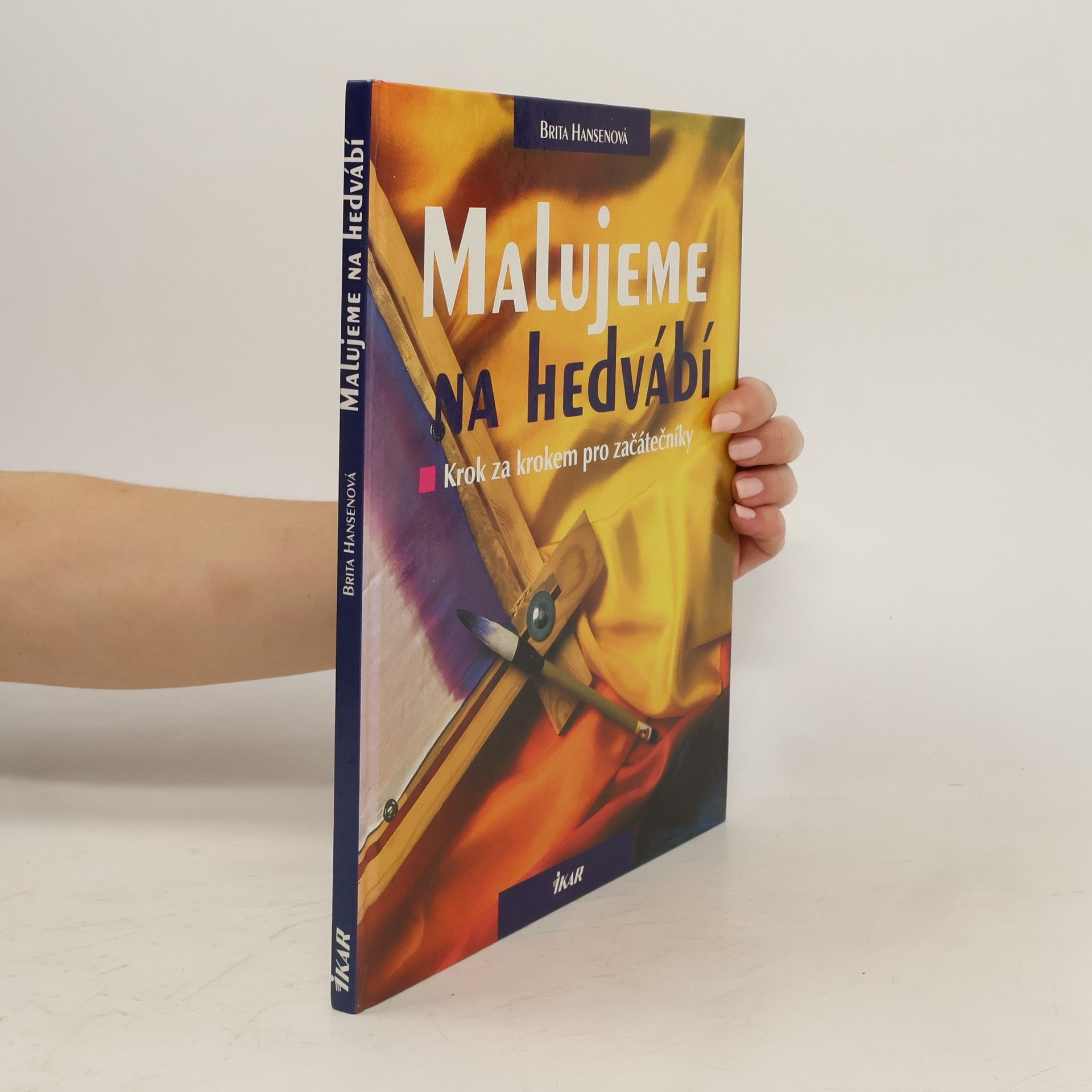 Brita Hansen Malujeme na hedvábí