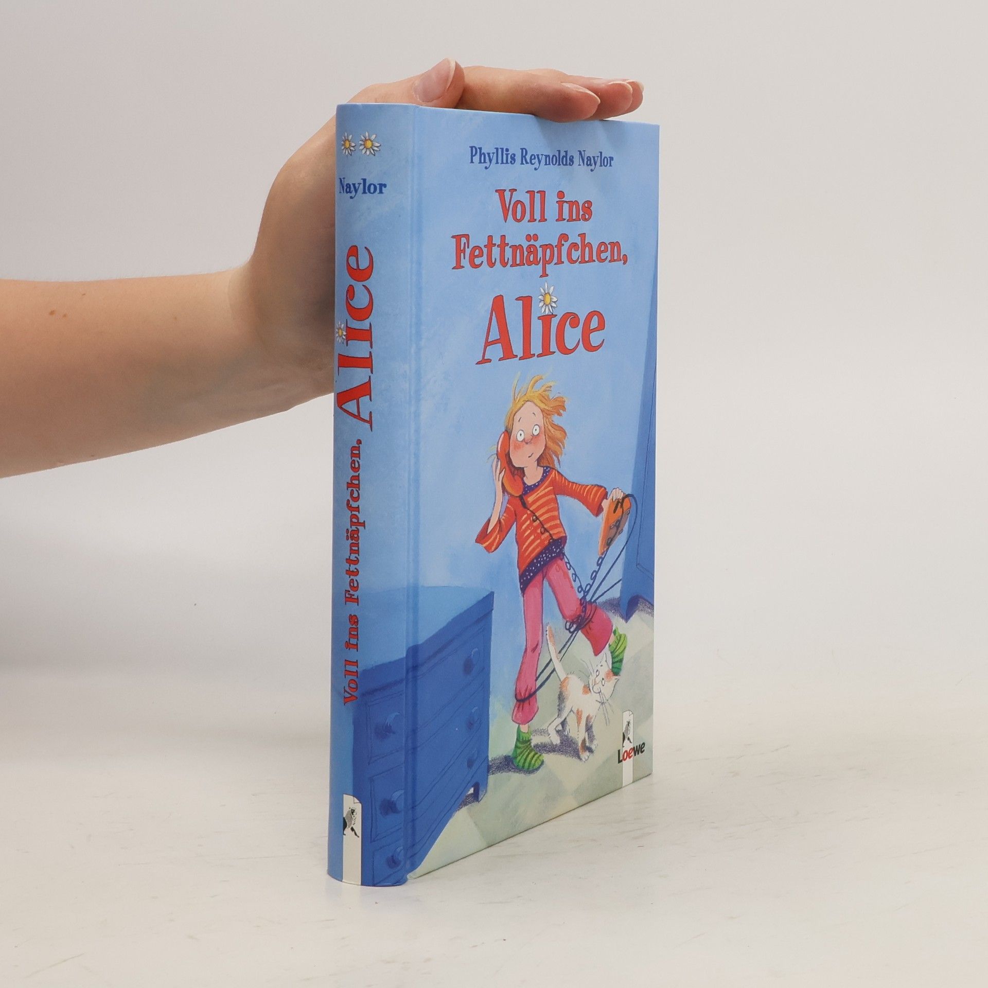 Phyllis Reynolds Naylor Voll ins Fettnäpfchen, Alice
