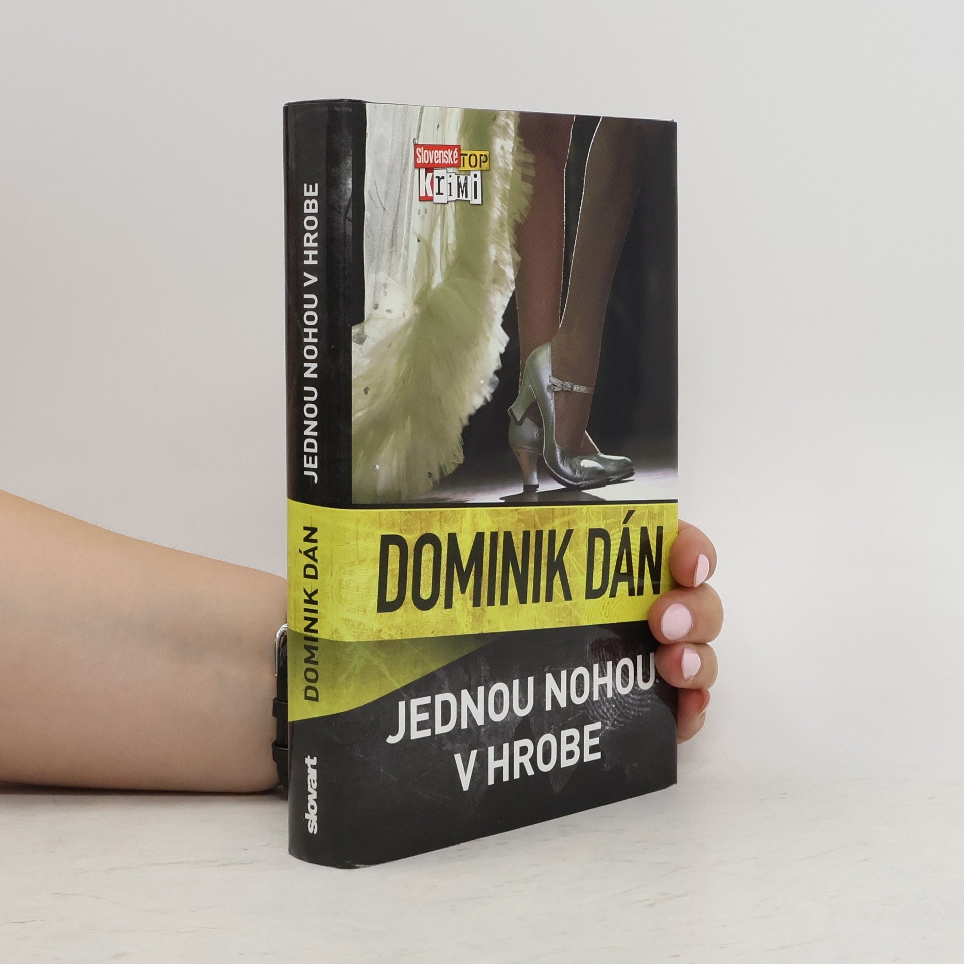 Dominik Dán Jednou nohou v hrobe
