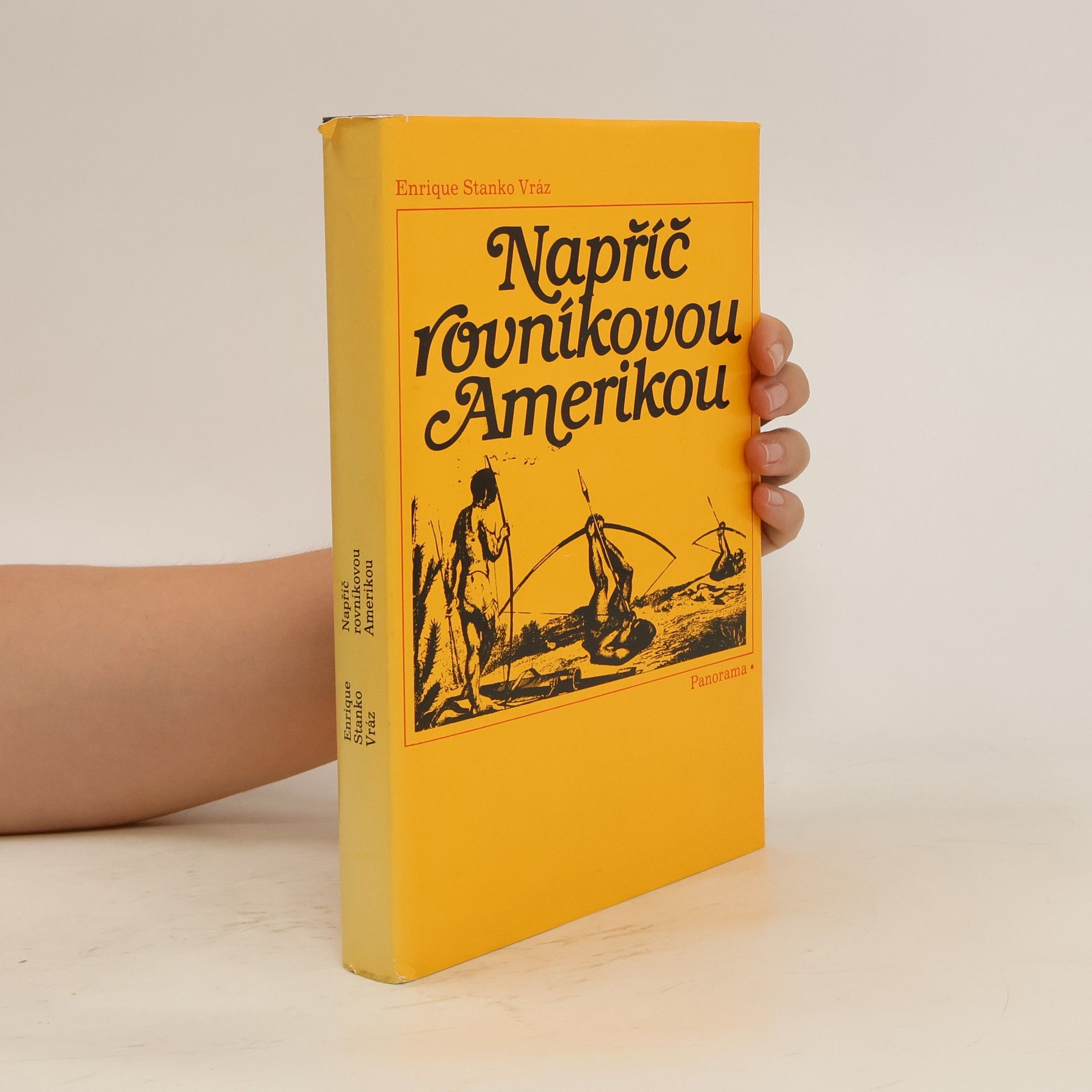 Enrique Stanko Vráz Napříč rovníkovou Amerikou