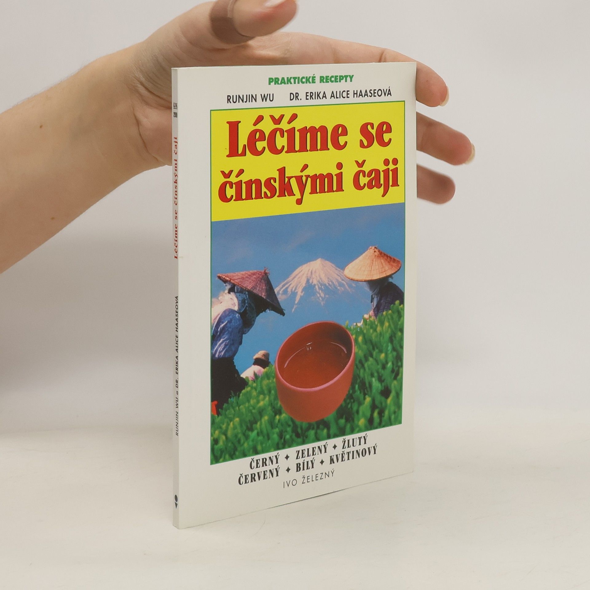 Runjin Wu Léčíme se čínskými čaji