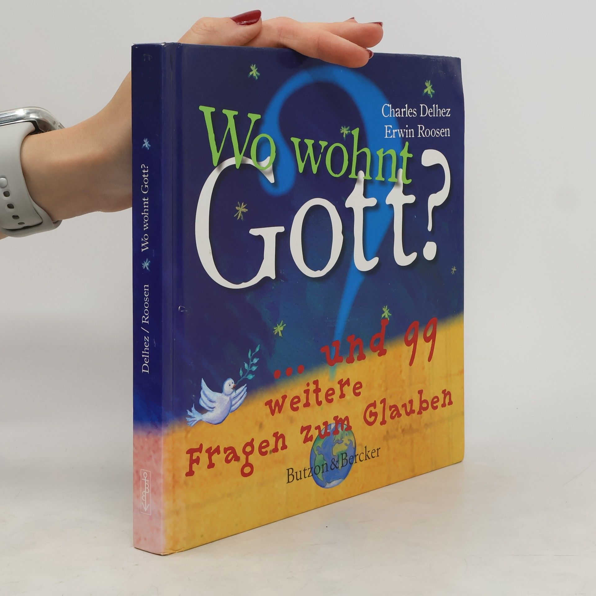 Charles Delhez Wo wohnt Gott?