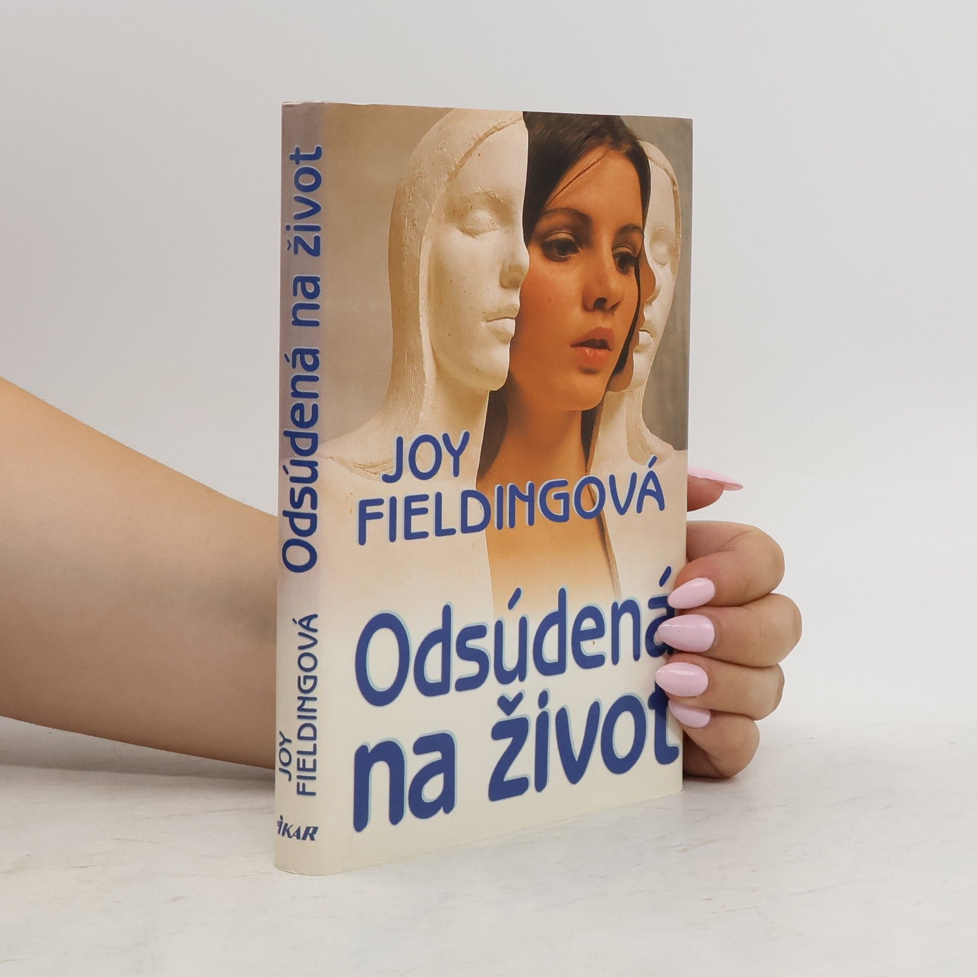 Joy Fielding Odsúdená na život