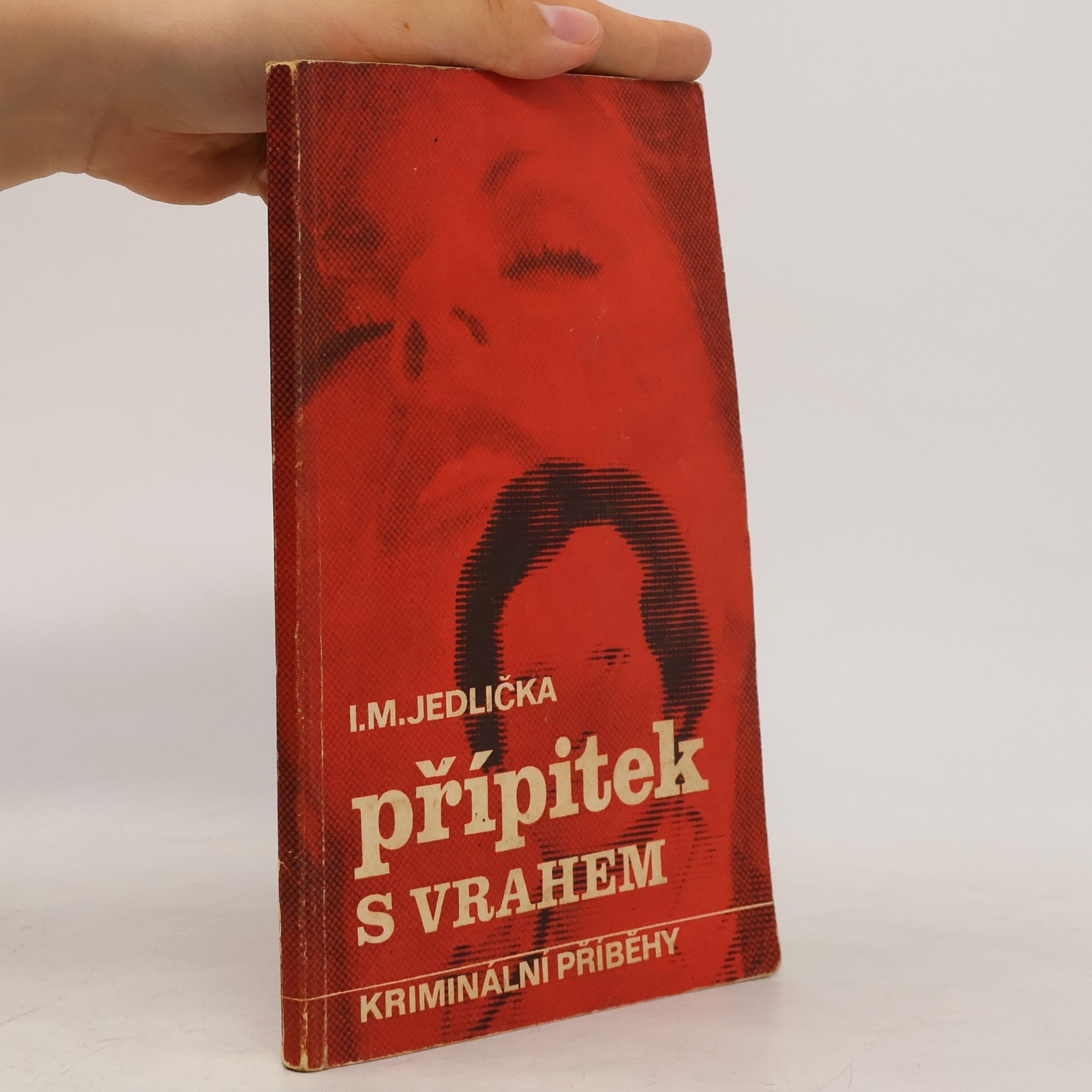 Ivan Milan Jedlička Přípitek s vrahem