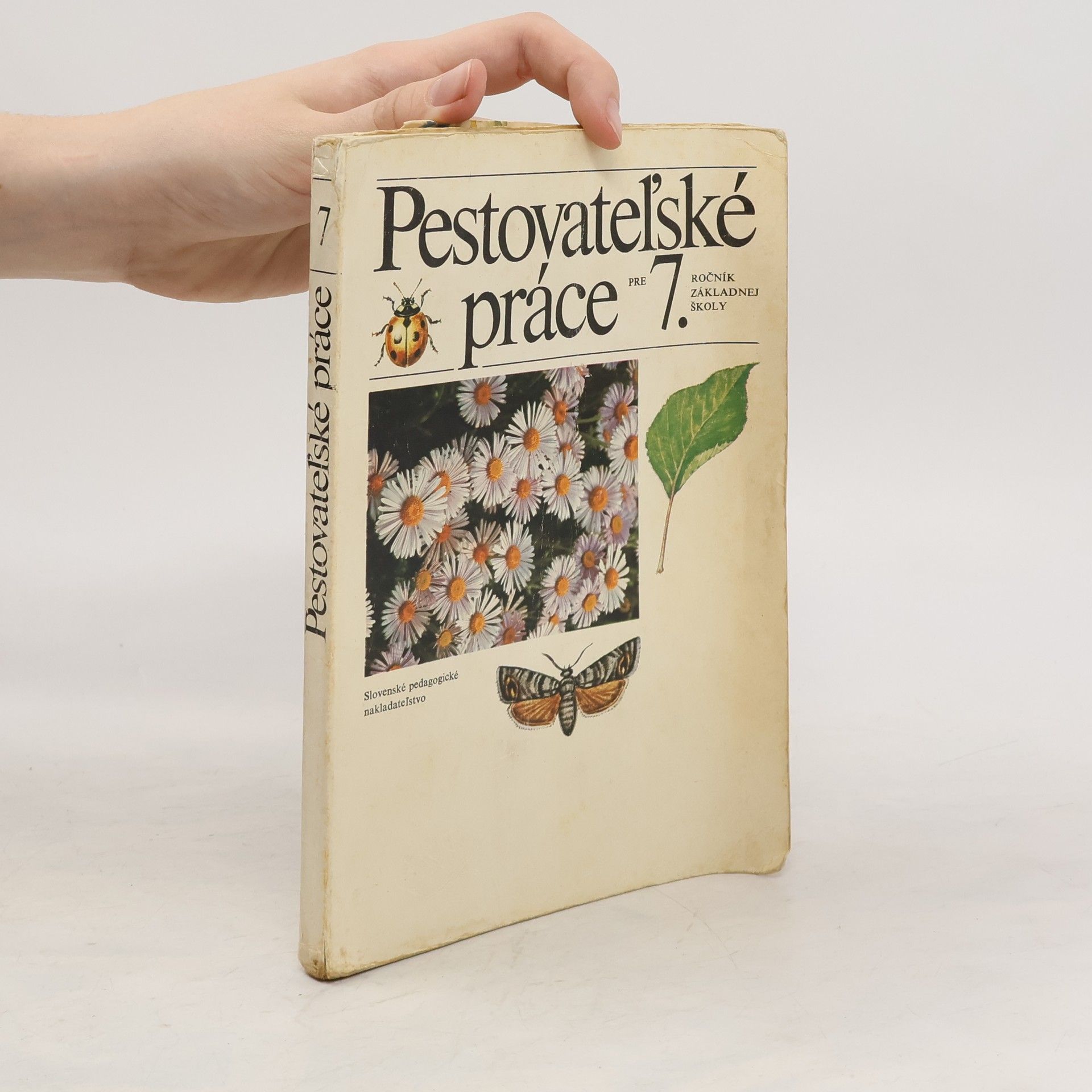AA.VV. Pestovateľské práce pre 7. ročník základnej školy