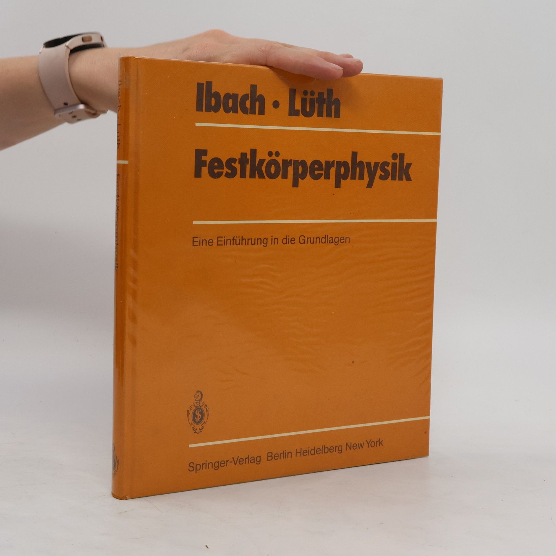 Harald Ibach Festkörperphysik
