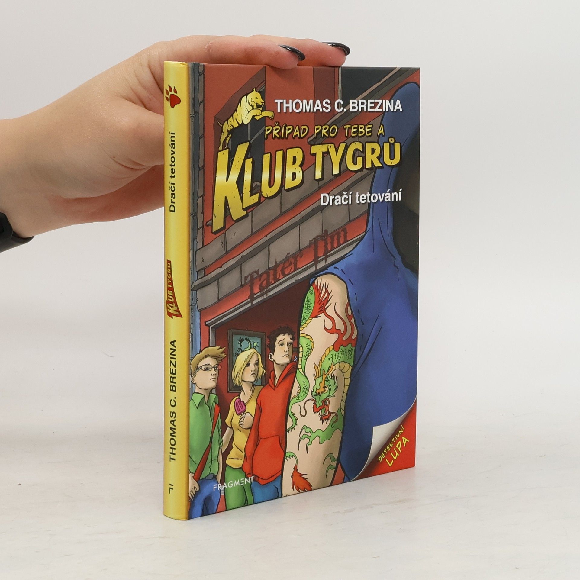 Thomas C. Brezina Klub tygrů: Dračí tetování