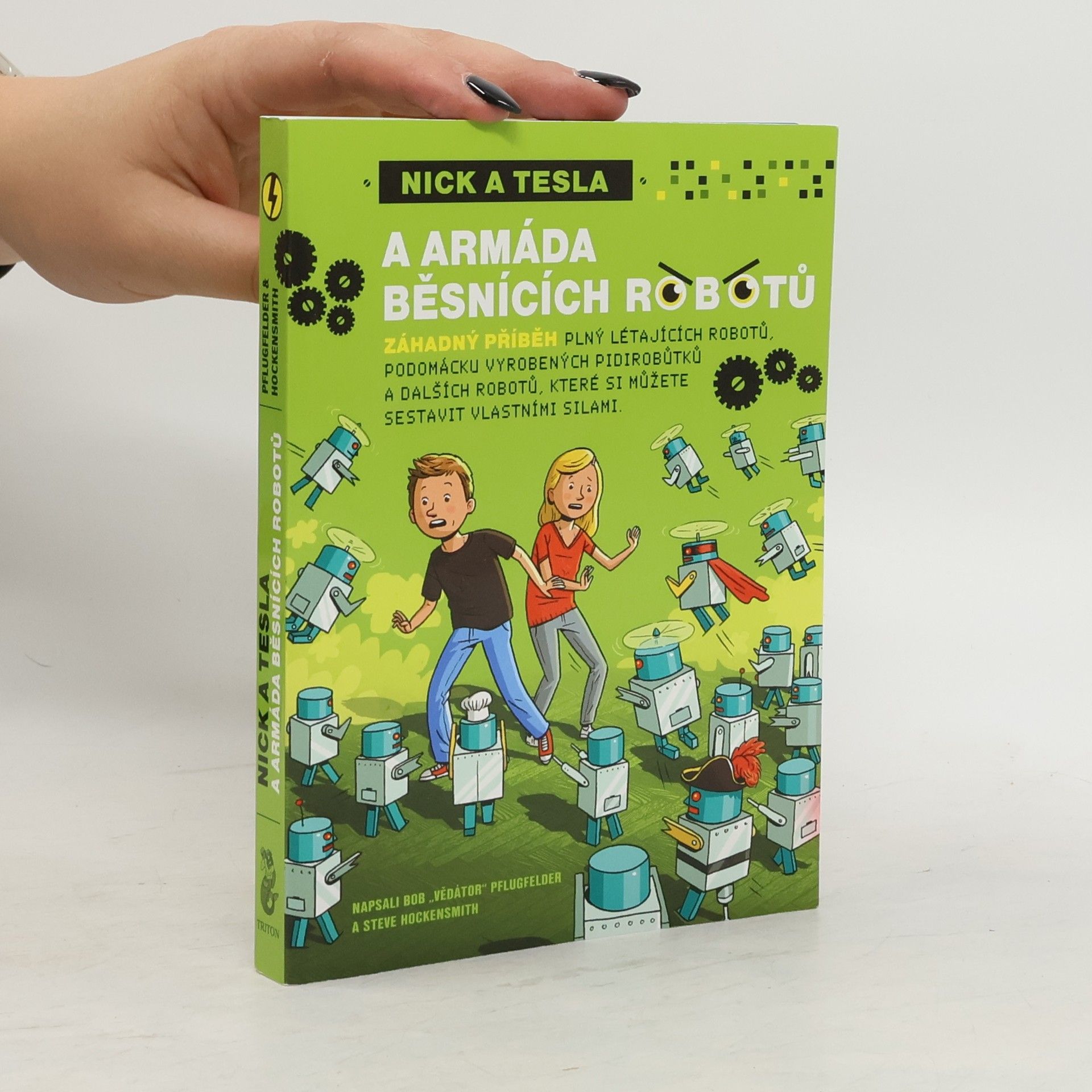 Nick a Tesla a armáda běsnících robotů