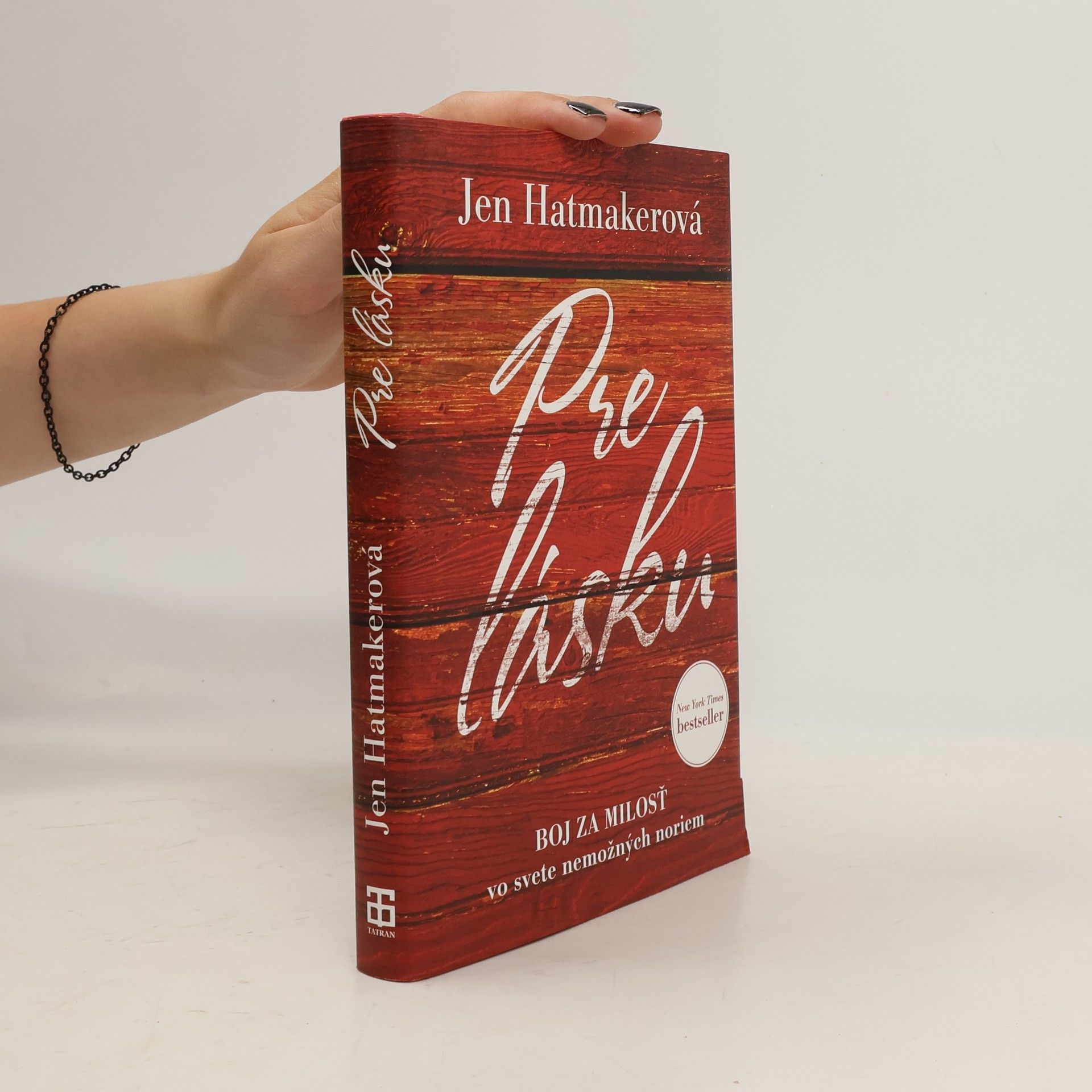 Jen Hatmaker Pre lásku