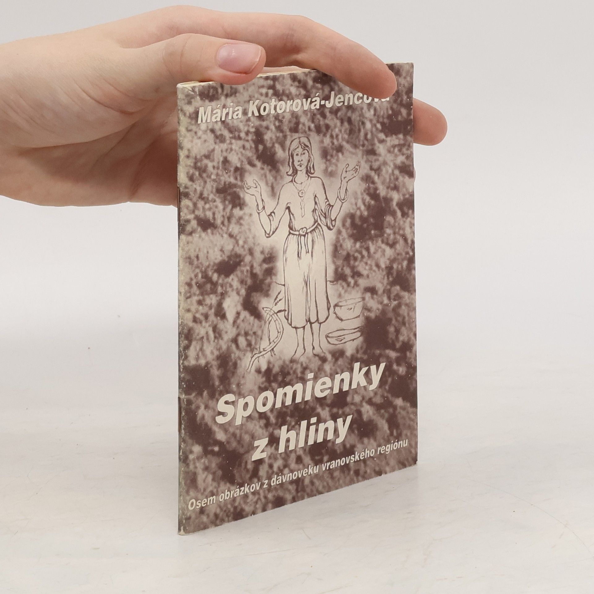 Mária Kotorová-Jenčová Spomienky z hliny