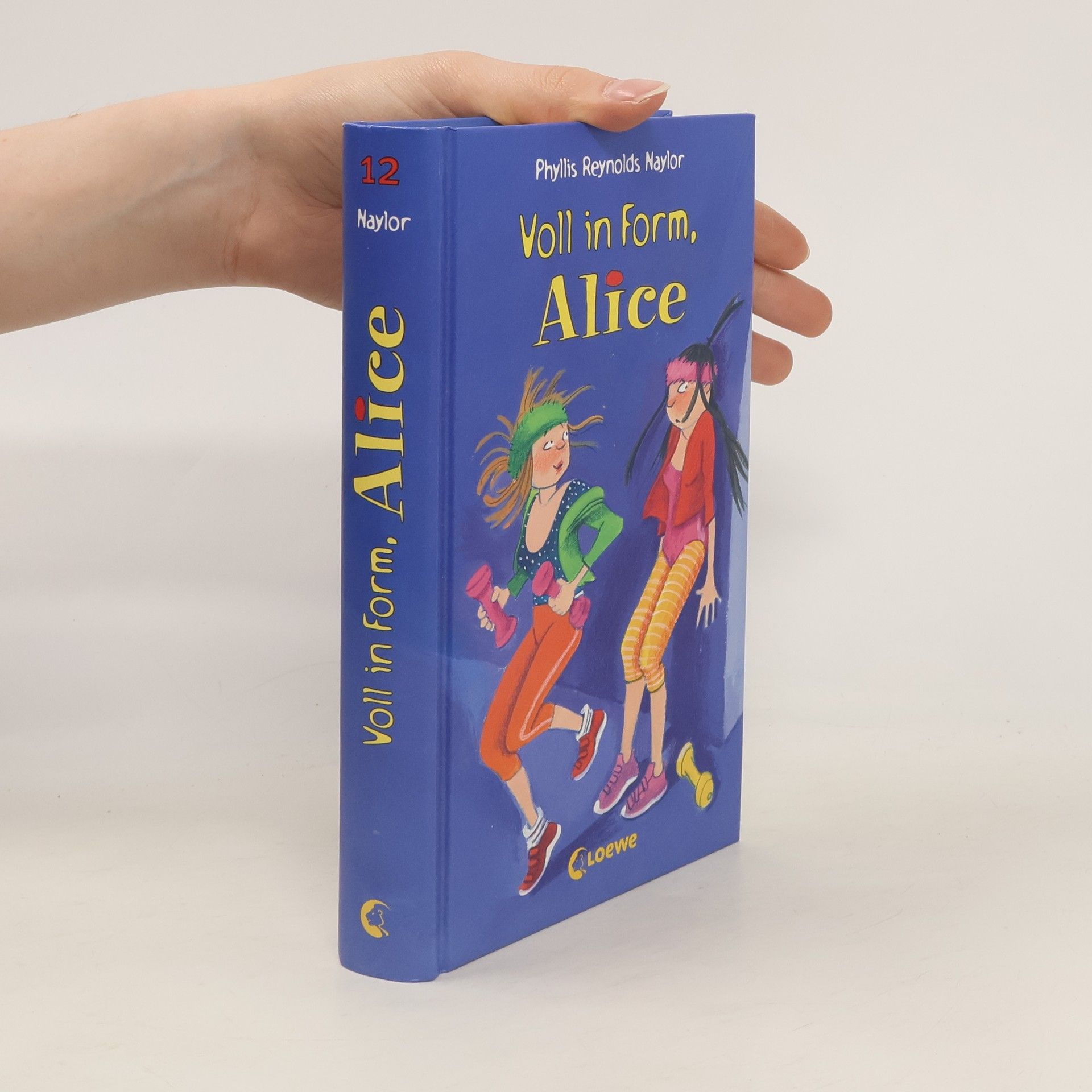 Phyllis Reynolds Naylor Voll in Form, Alice