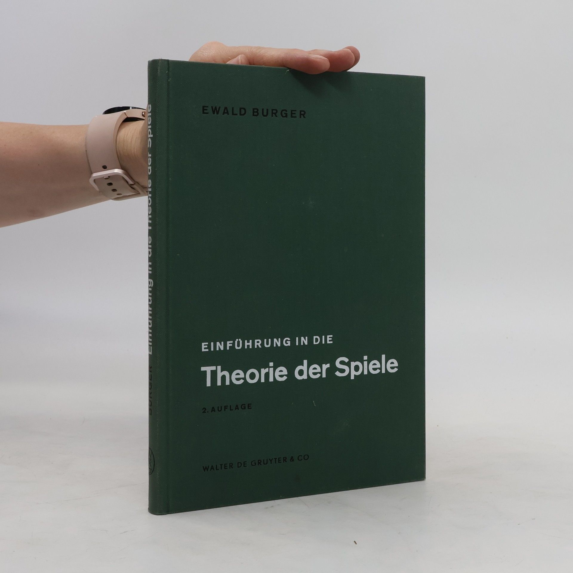 Ewald Burger Theorie der Spiele