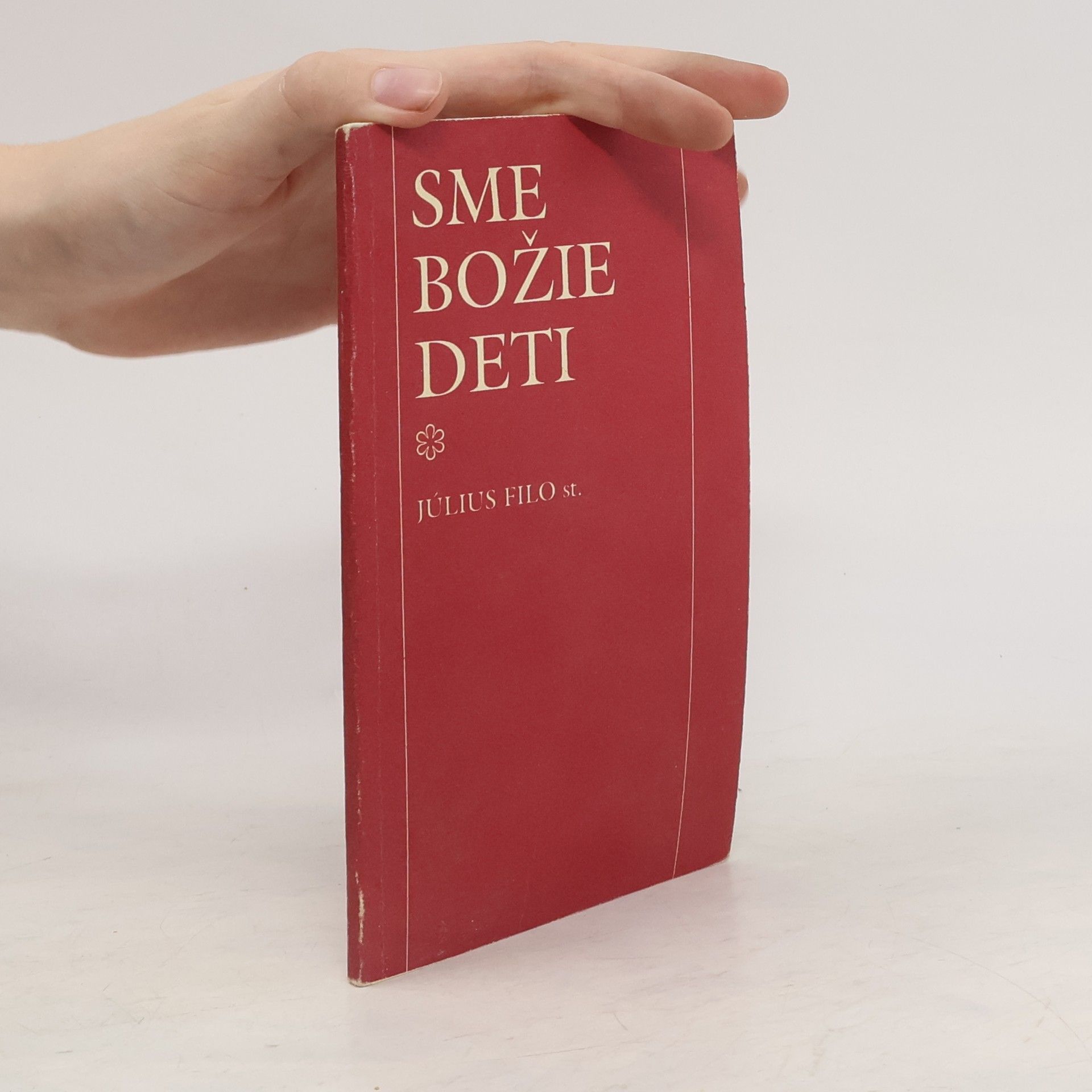 Július Filo Sme Božie deti