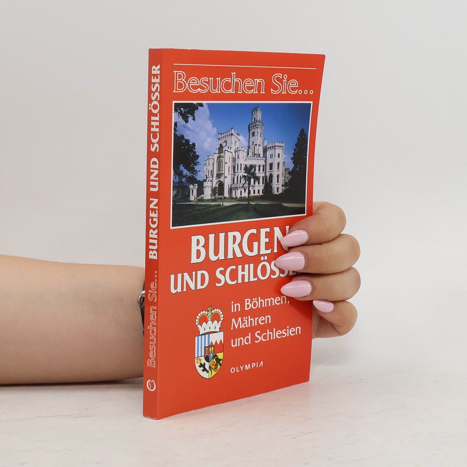 Soňa Scheinpflugová Burgen und Schlösser in Böhmen, Mähren und Schlesien