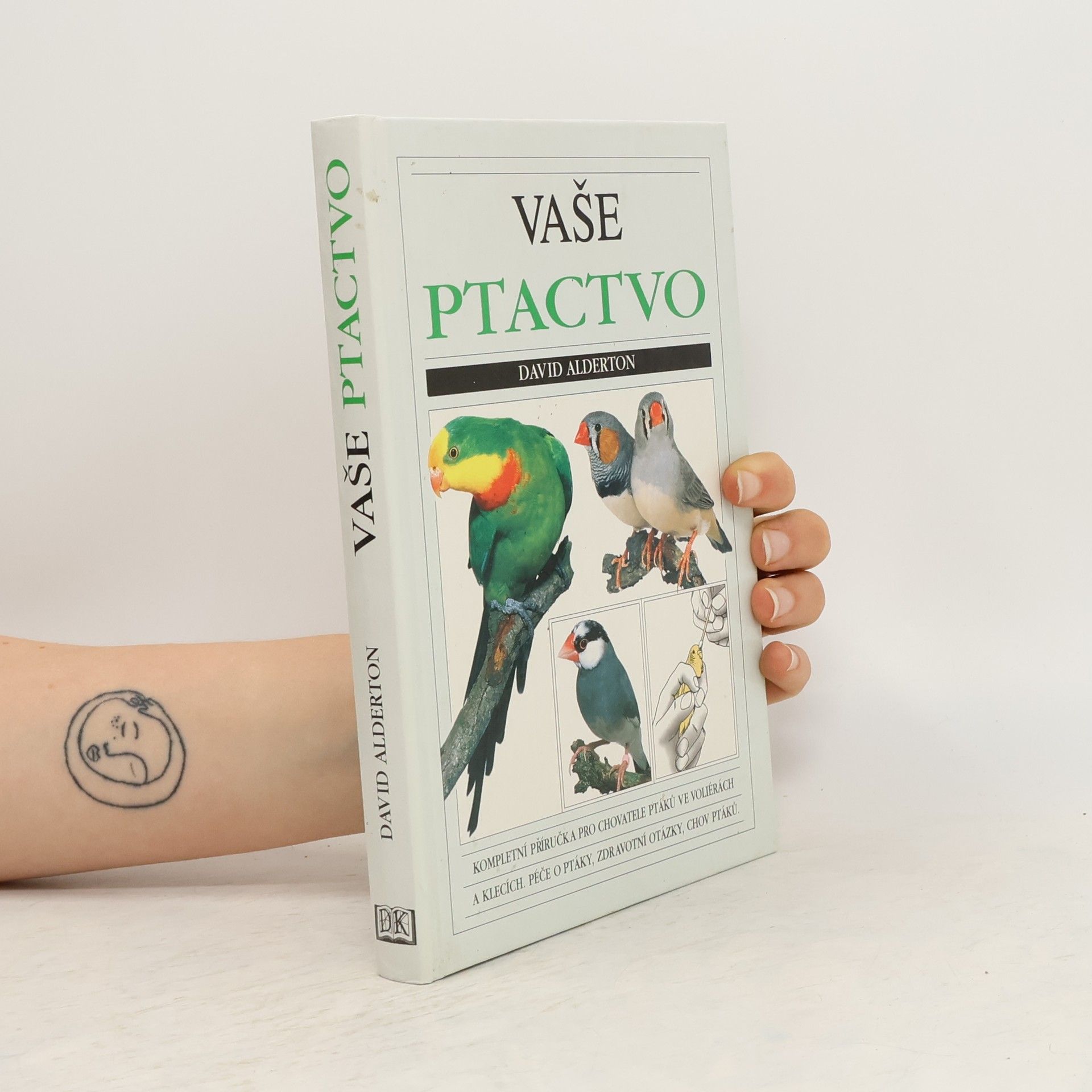 David Alderton Vaše ptactvo