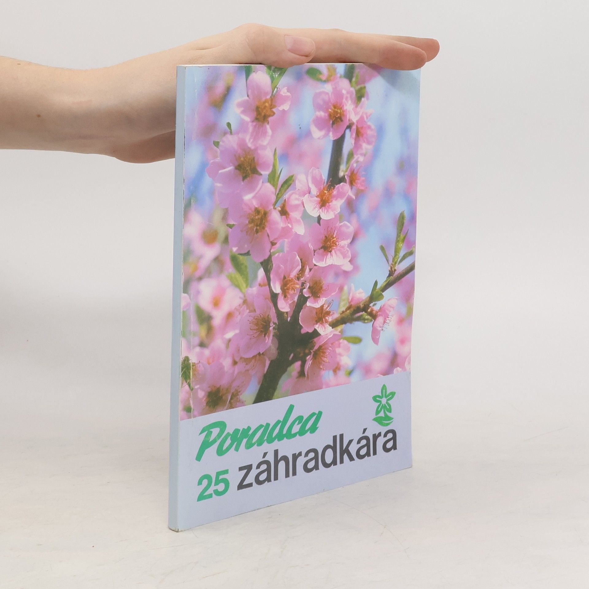 Collectif d'auteurs Poradca záhradkára 25