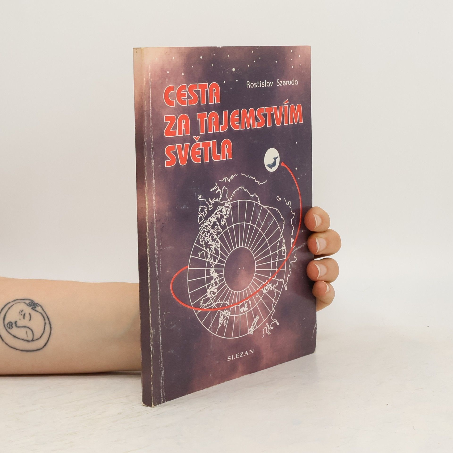 Rostislav Szeruda Cesta za tajemstvím světla