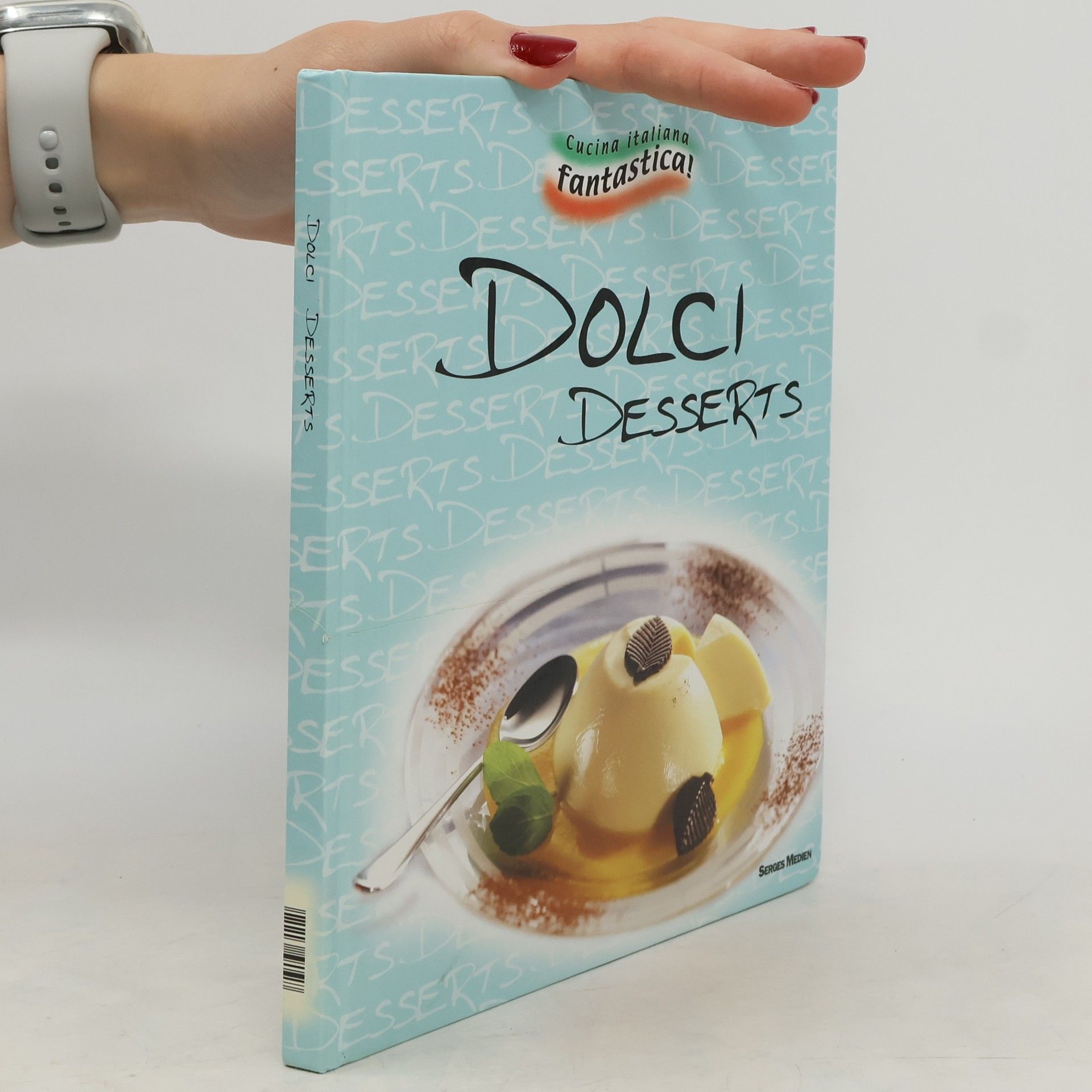 Kolektiv autorů Dolci desserts
