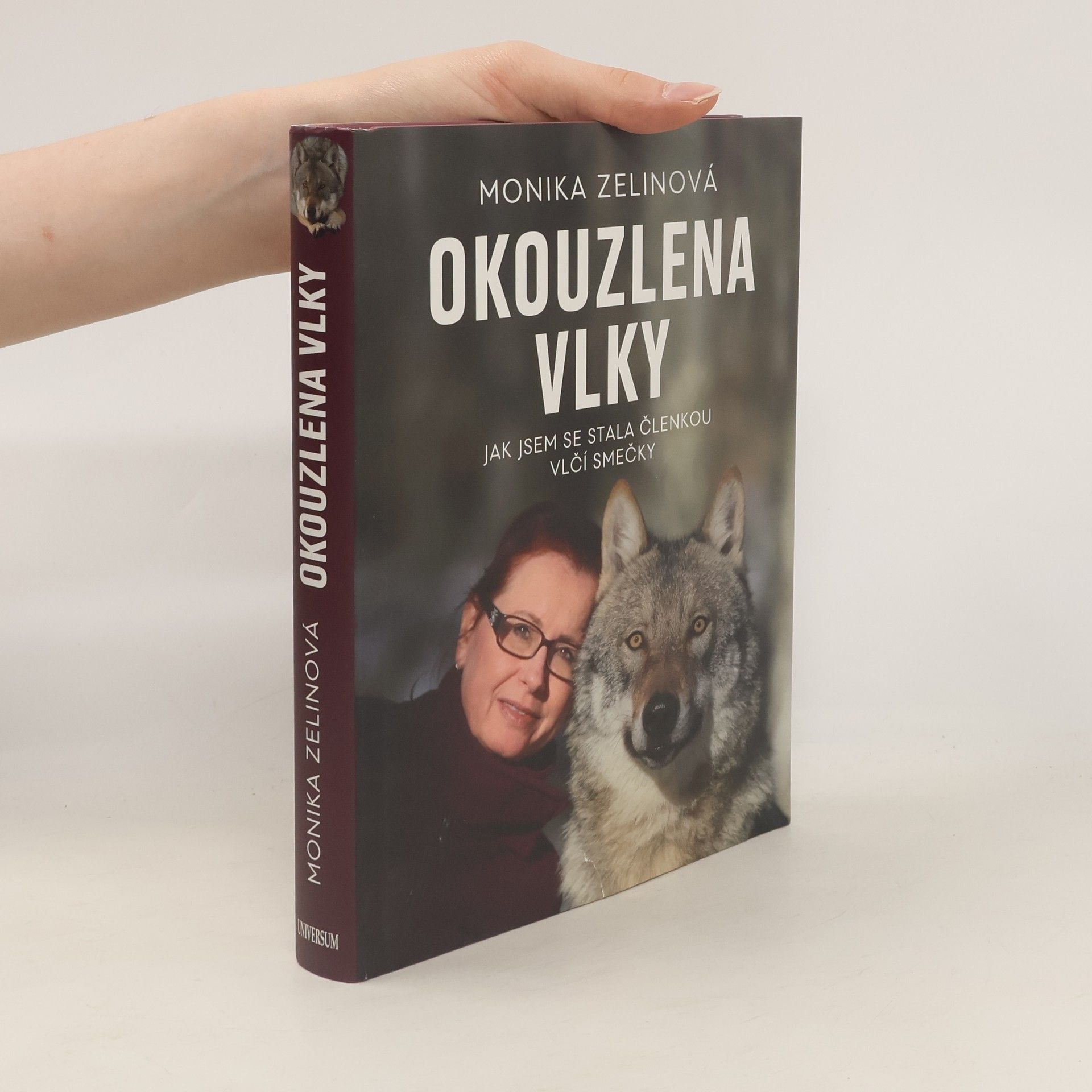 Monika Zelinová Okouzlena vlky
