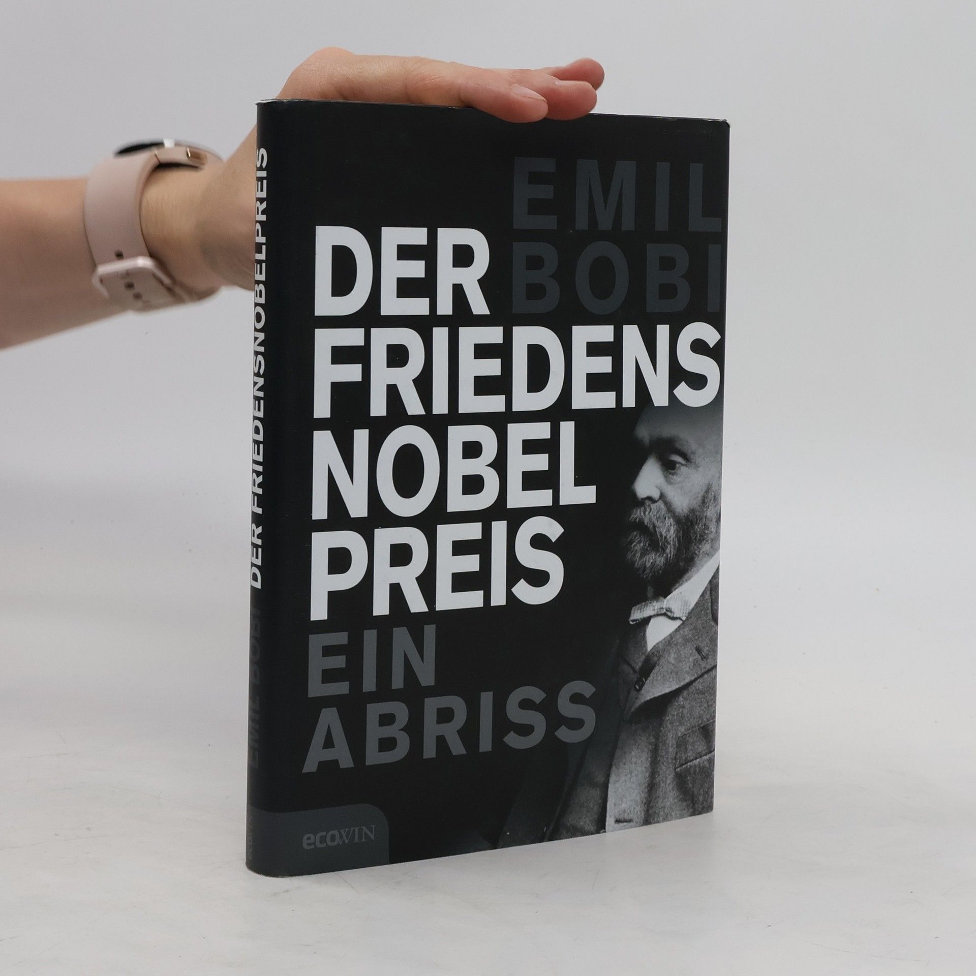 Emil Bobi Der Friedensnobelpreis