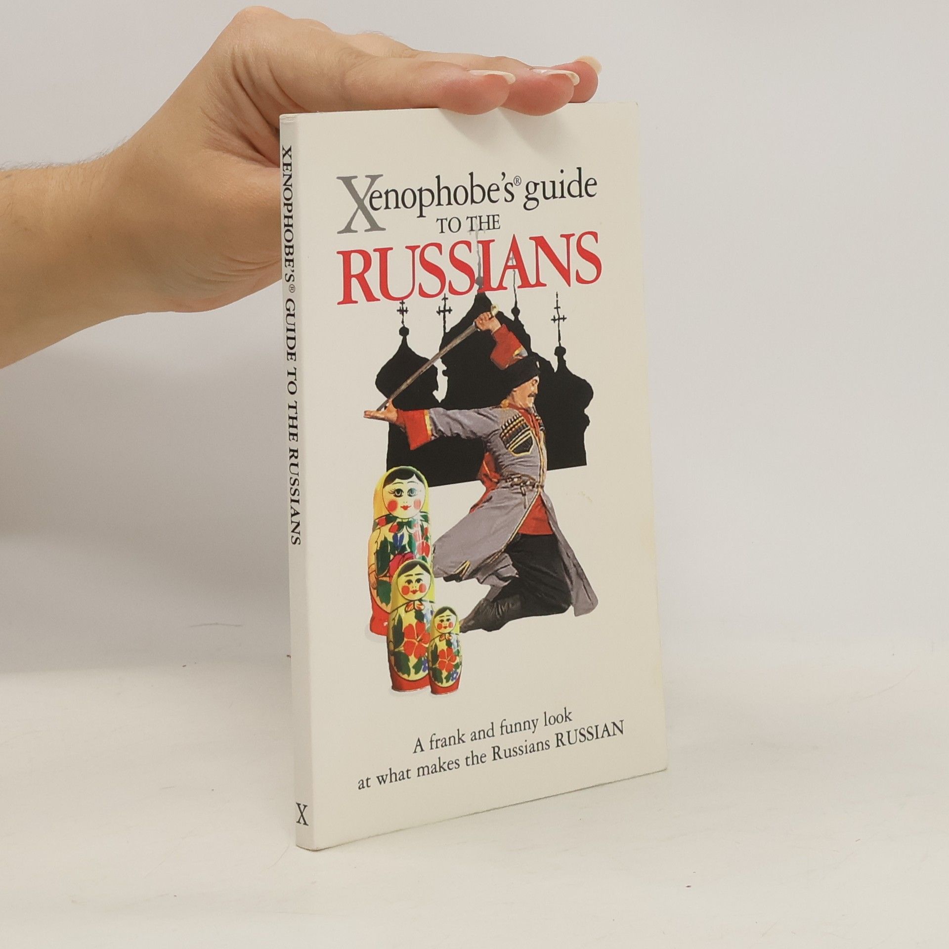 Vladimír Zhelvis Xenophobe's Guide to the Russians