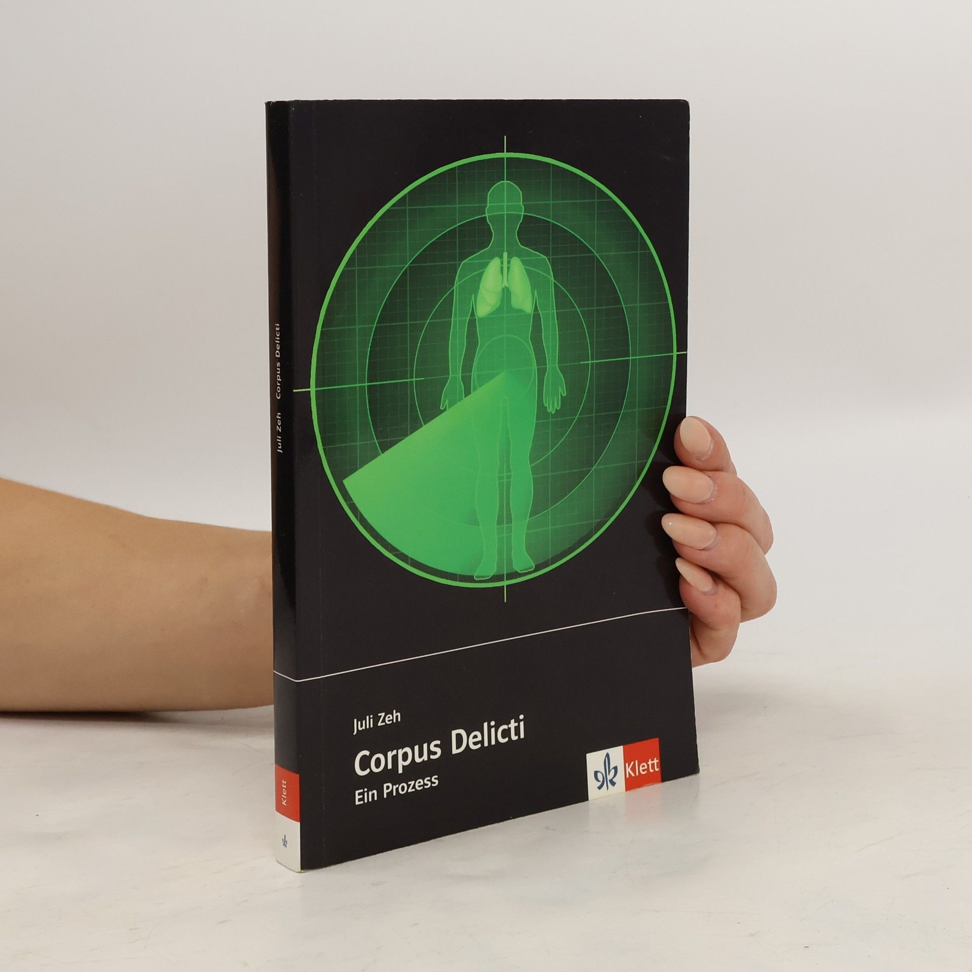 Juli Zeh Corpus Delicti