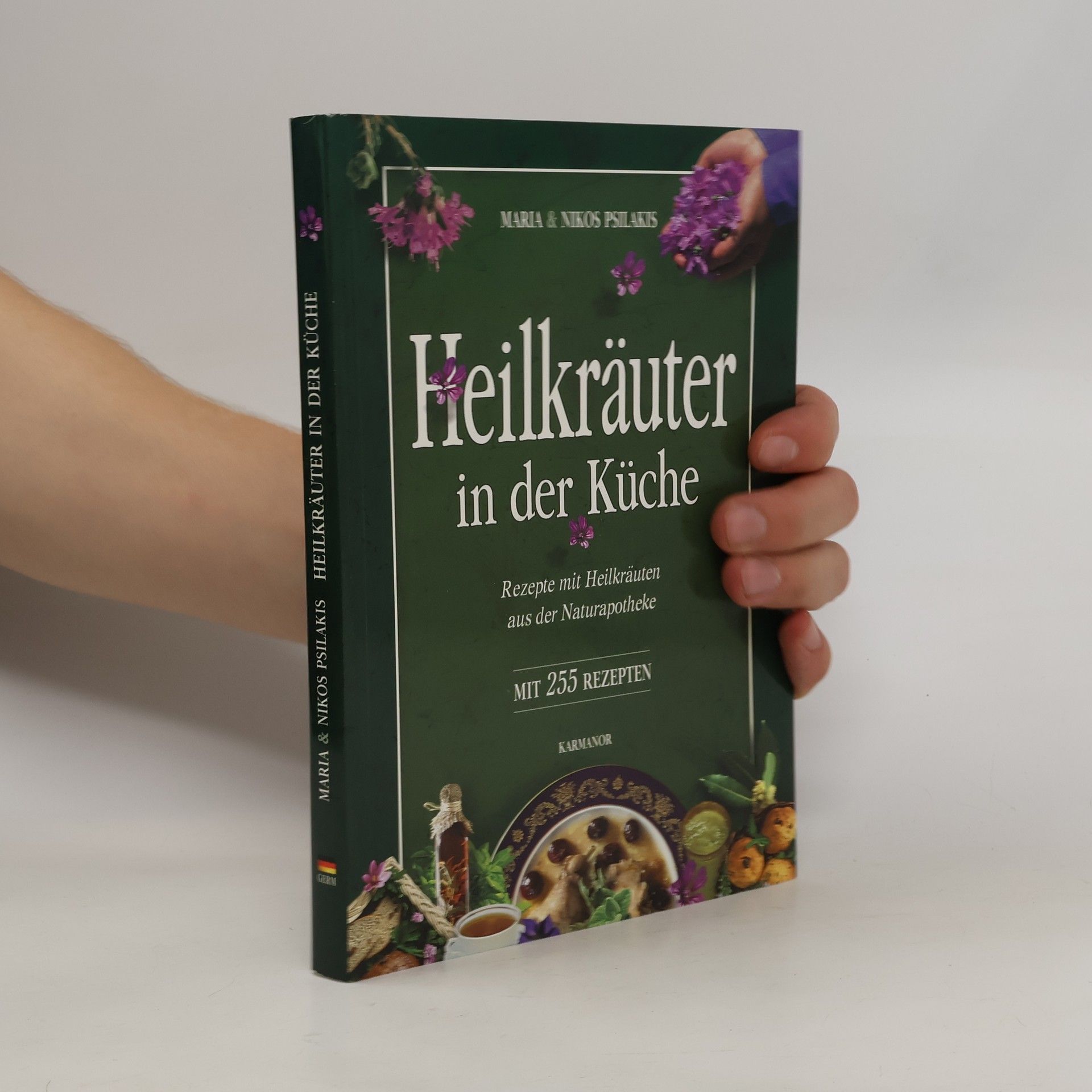 Maria Psilakis Heilkräuter in der Küche