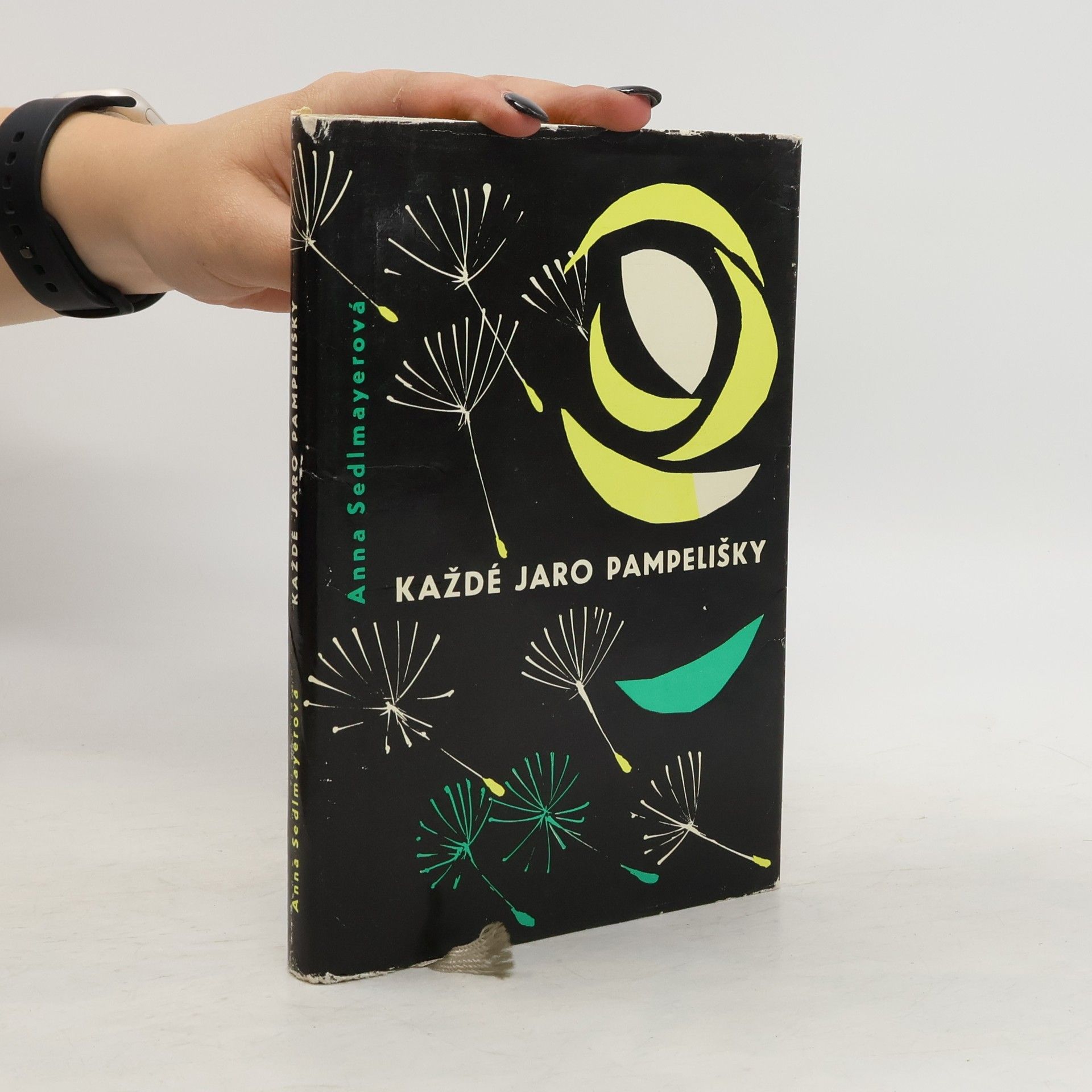 Anna Sedlmayerová Každé jaro pampelišky