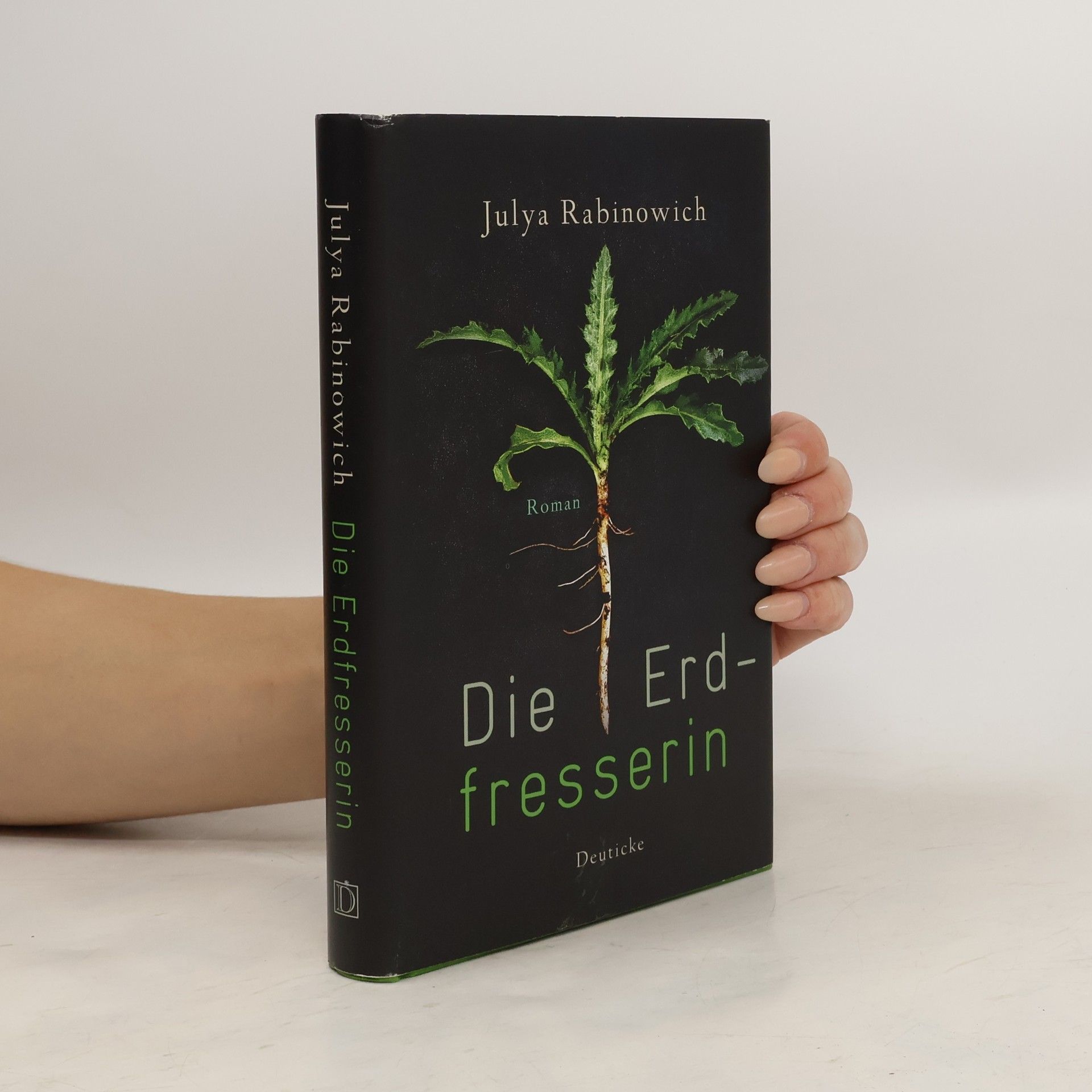 Julya Rabinowich Die Erdfresserin